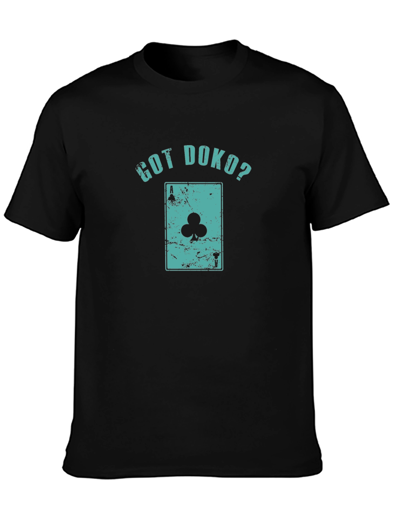 Got Doko? Playing Card Graphic Tee - Club Ace