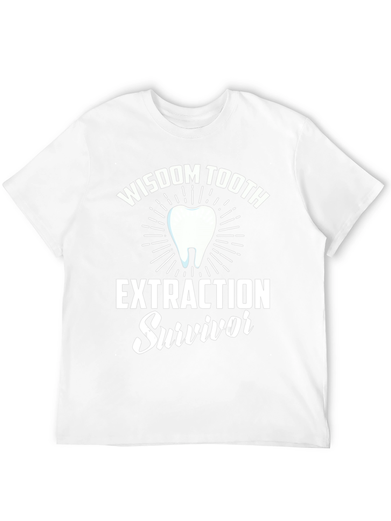 Wisdom Tooth Extraction Survivor T-Shirt