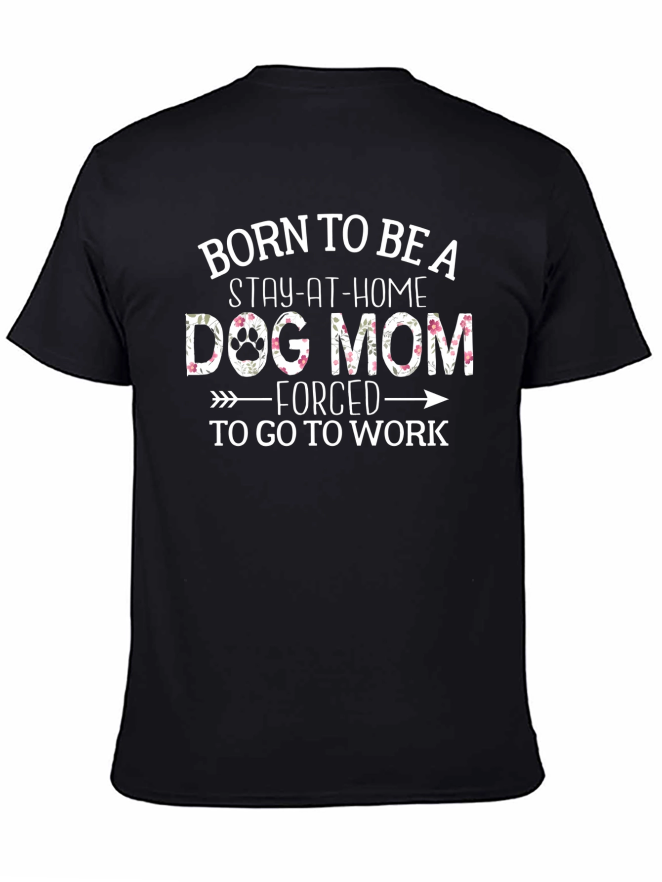 Dog Mom T-Shirt - Stay-At-Home Design