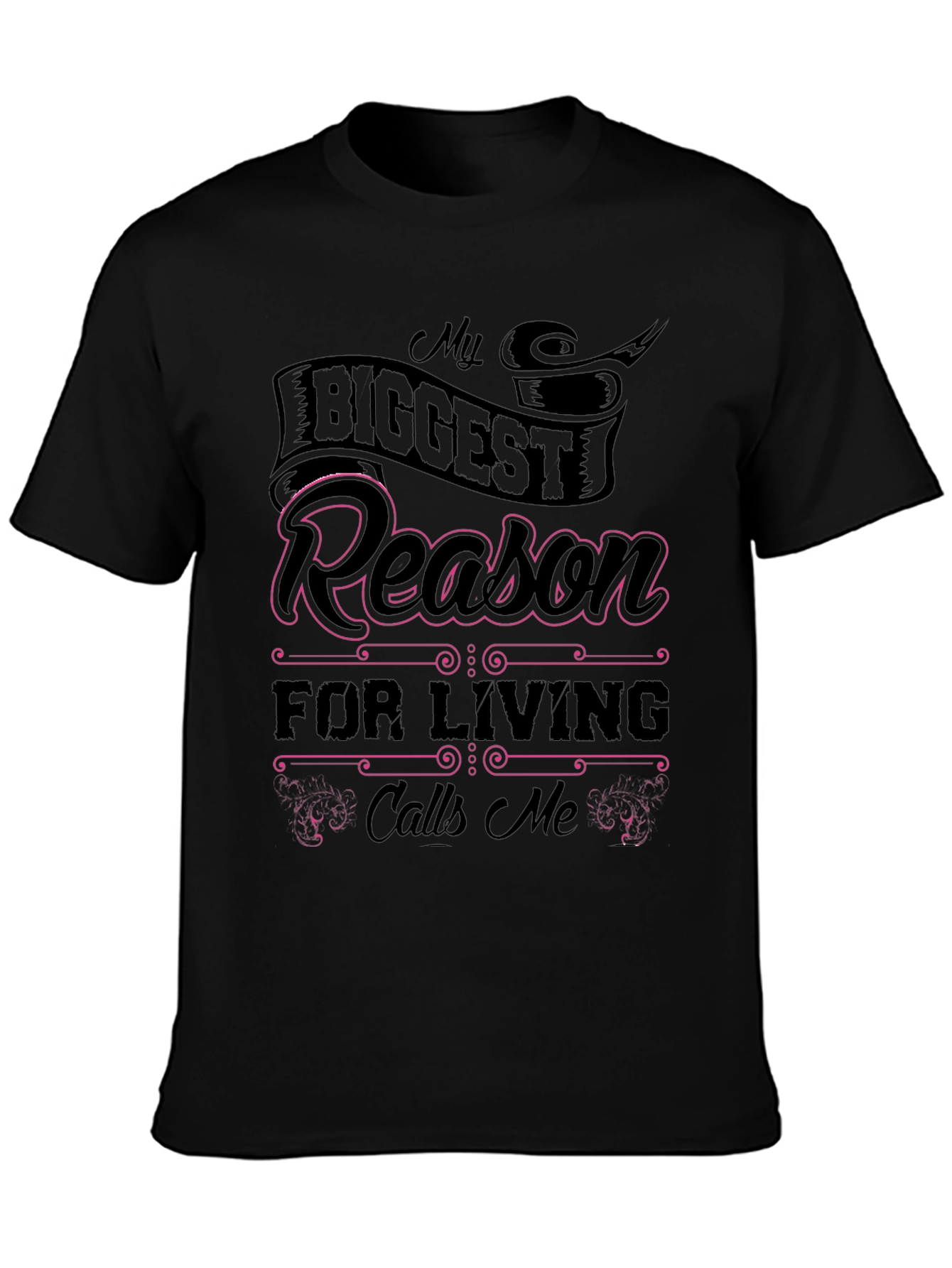 My Biggest Reason T-Shirt - Stylish & Comfortable