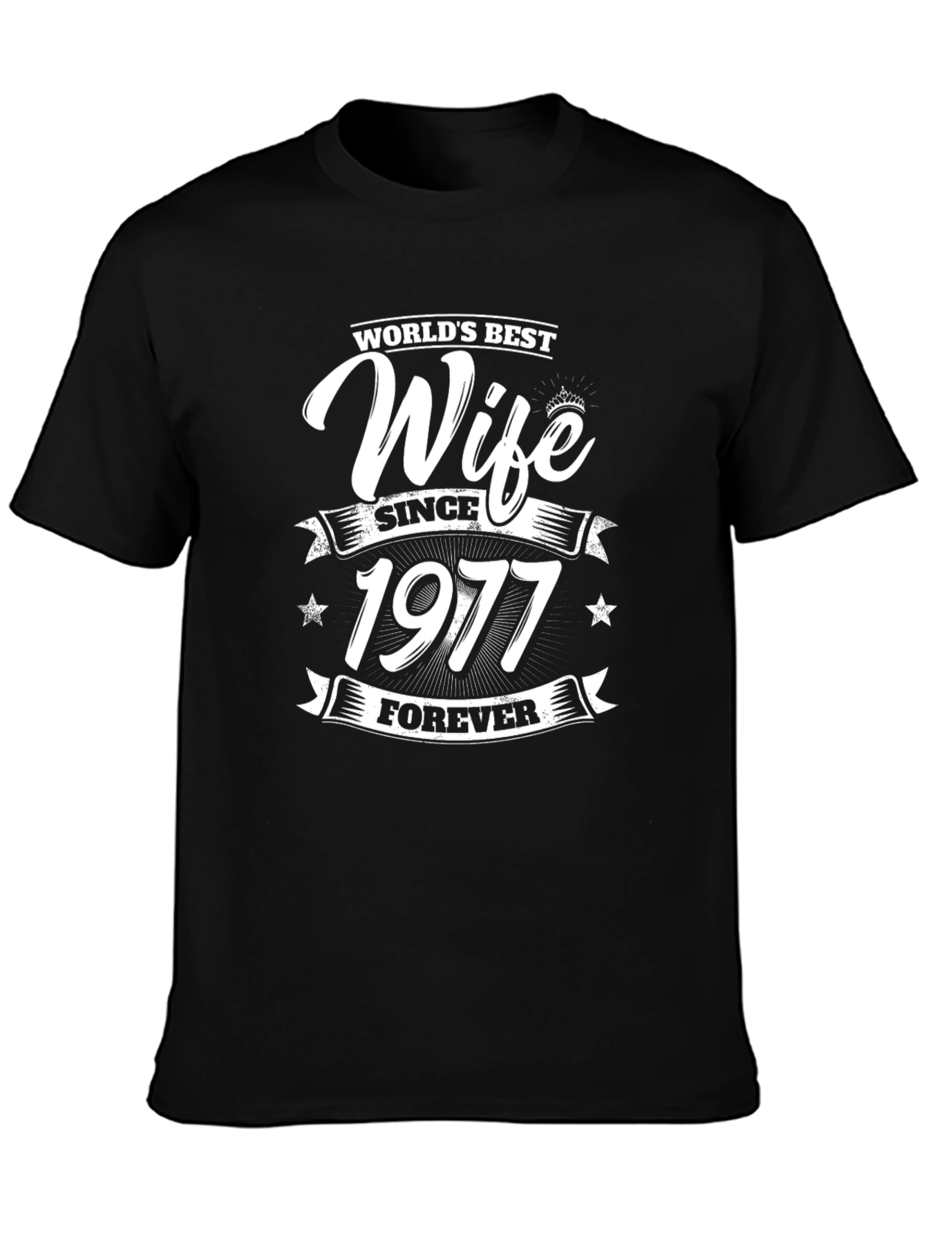 Worlds Best Wife Since 1977 Black Graphic T-Shirt