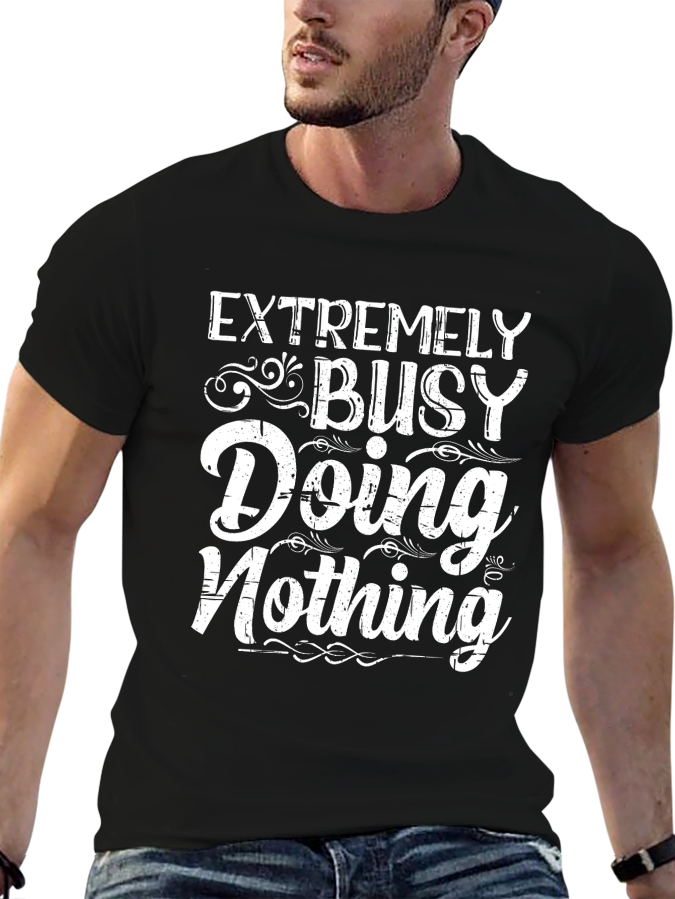 Funny Graphic Tee - Extremely Busy Doing Nothing T-Shirt