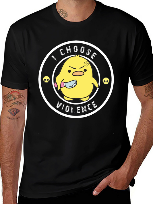 I Choose Violence Funny Chick T-Shirt