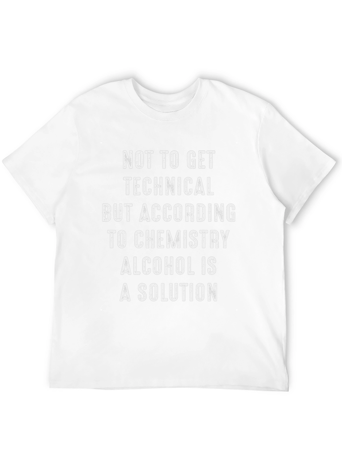 Alcohol is a Solution T-Shirt