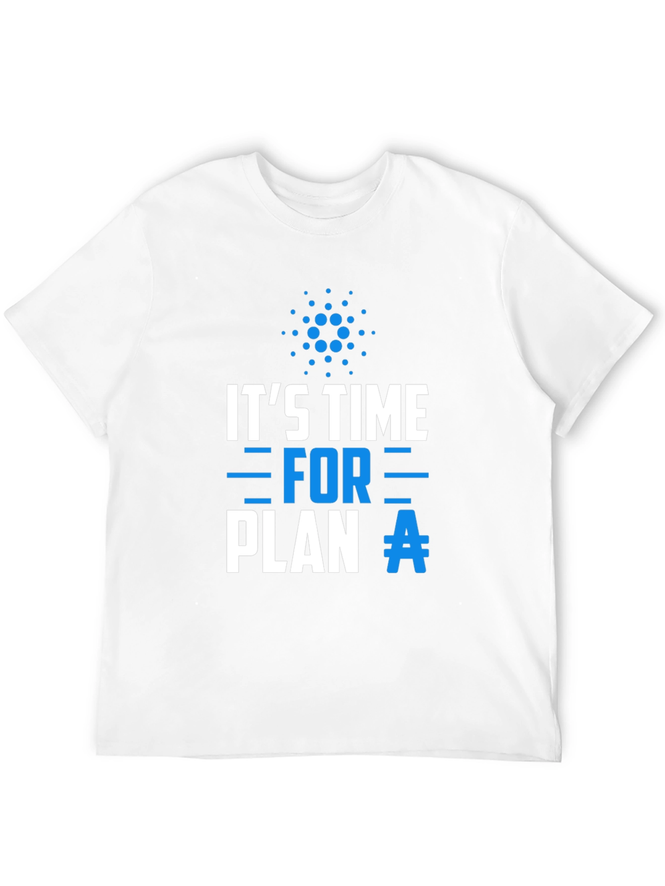 Plan A Cardano T-Shirt - Crypto Tee