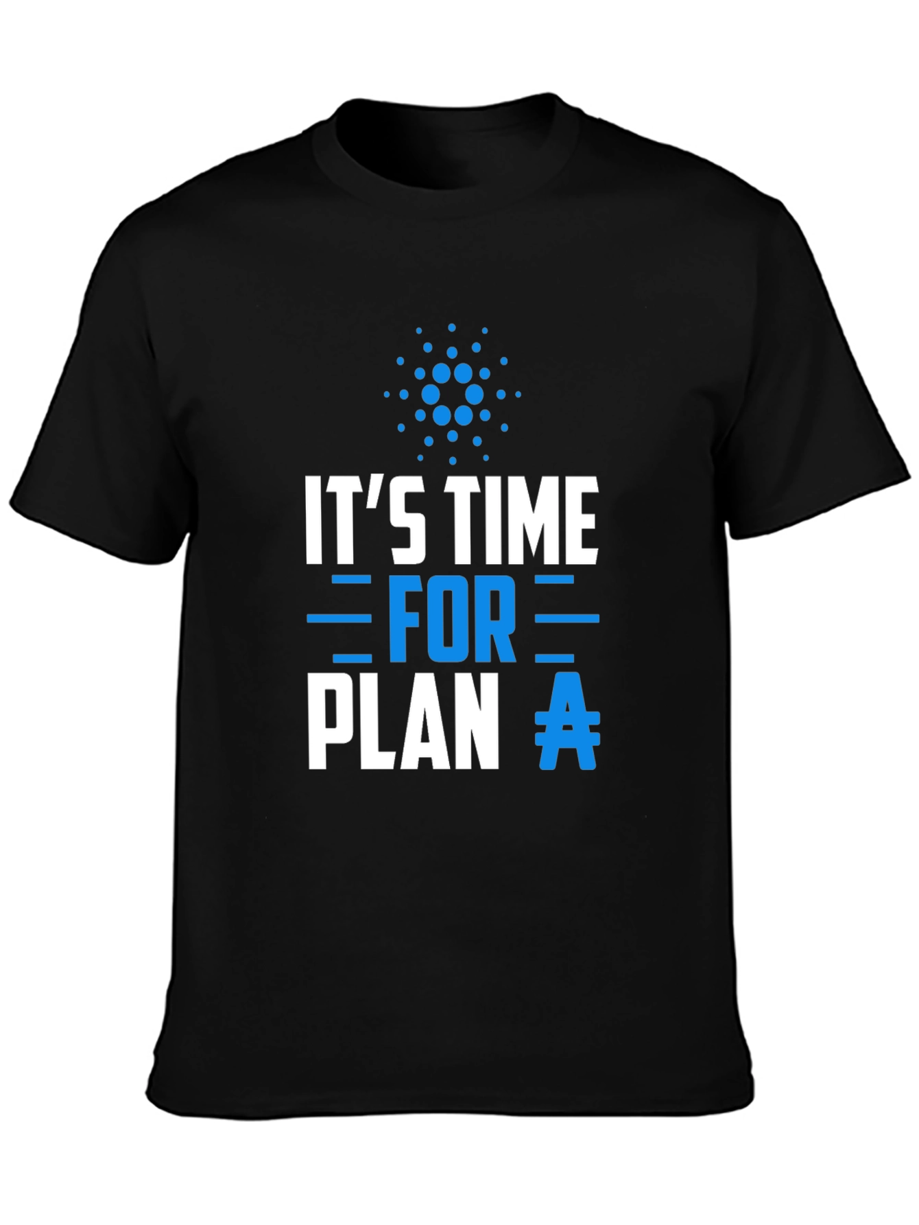Plan A Cardano T-Shirt - Crypto Tee