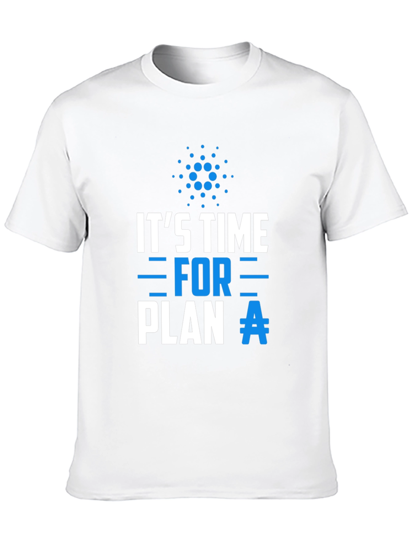Plan A Cardano T-Shirt - Crypto Tee
