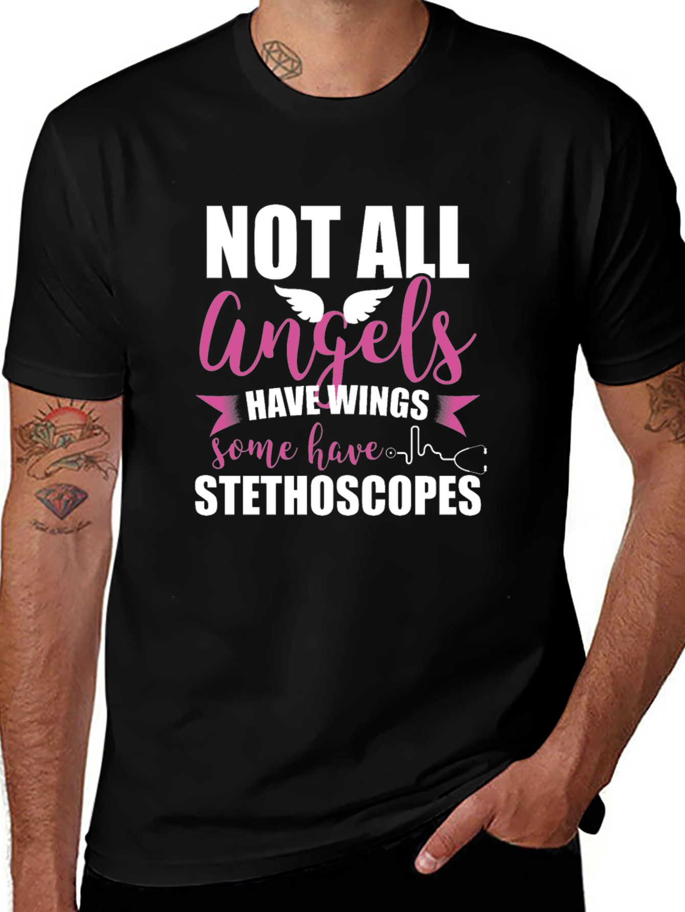 Not All Angels Have Wings Stethoscope T-Shirt