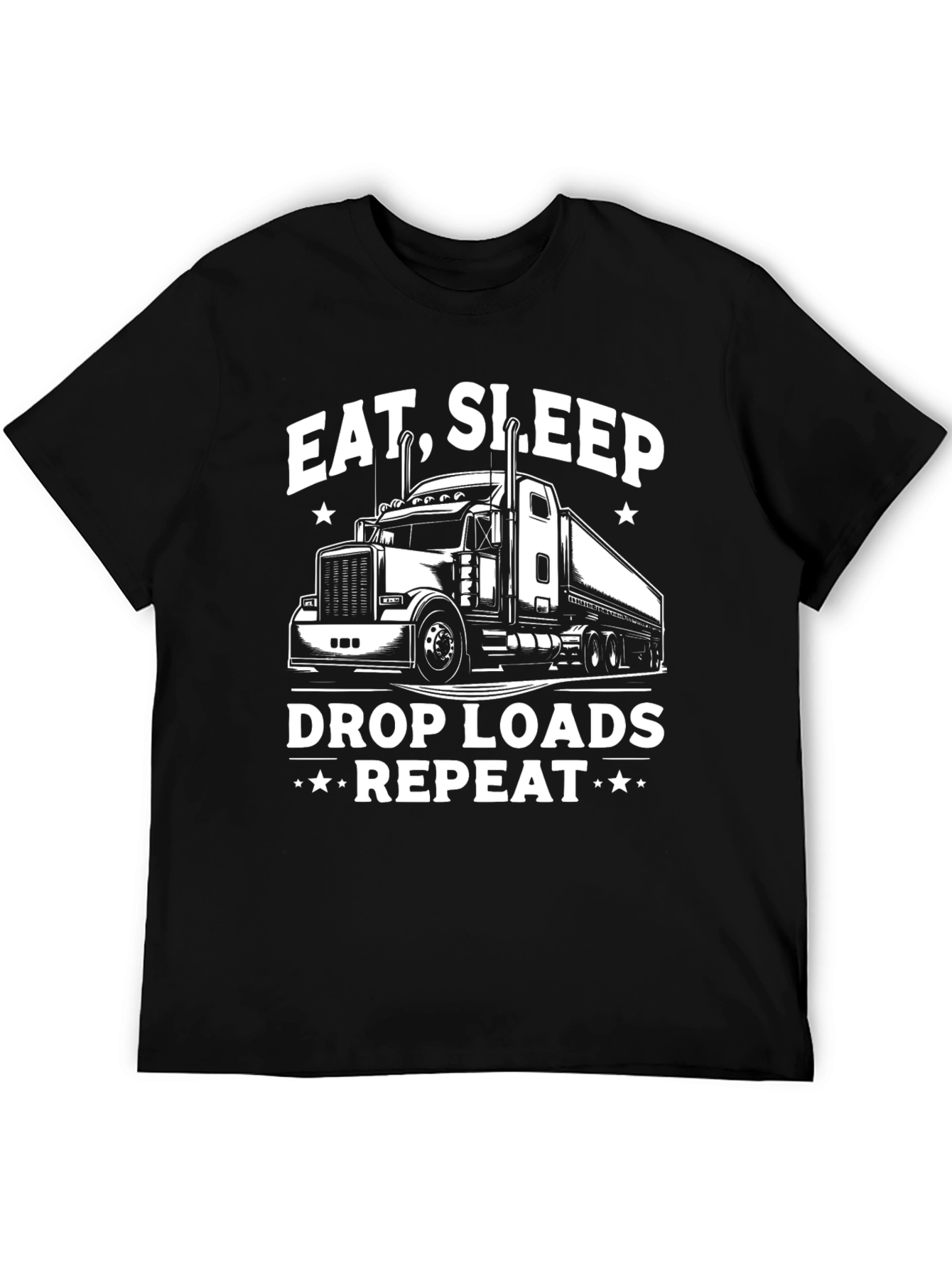 Eat Sleep Drop Loads Repeat Trucker T-Shirt