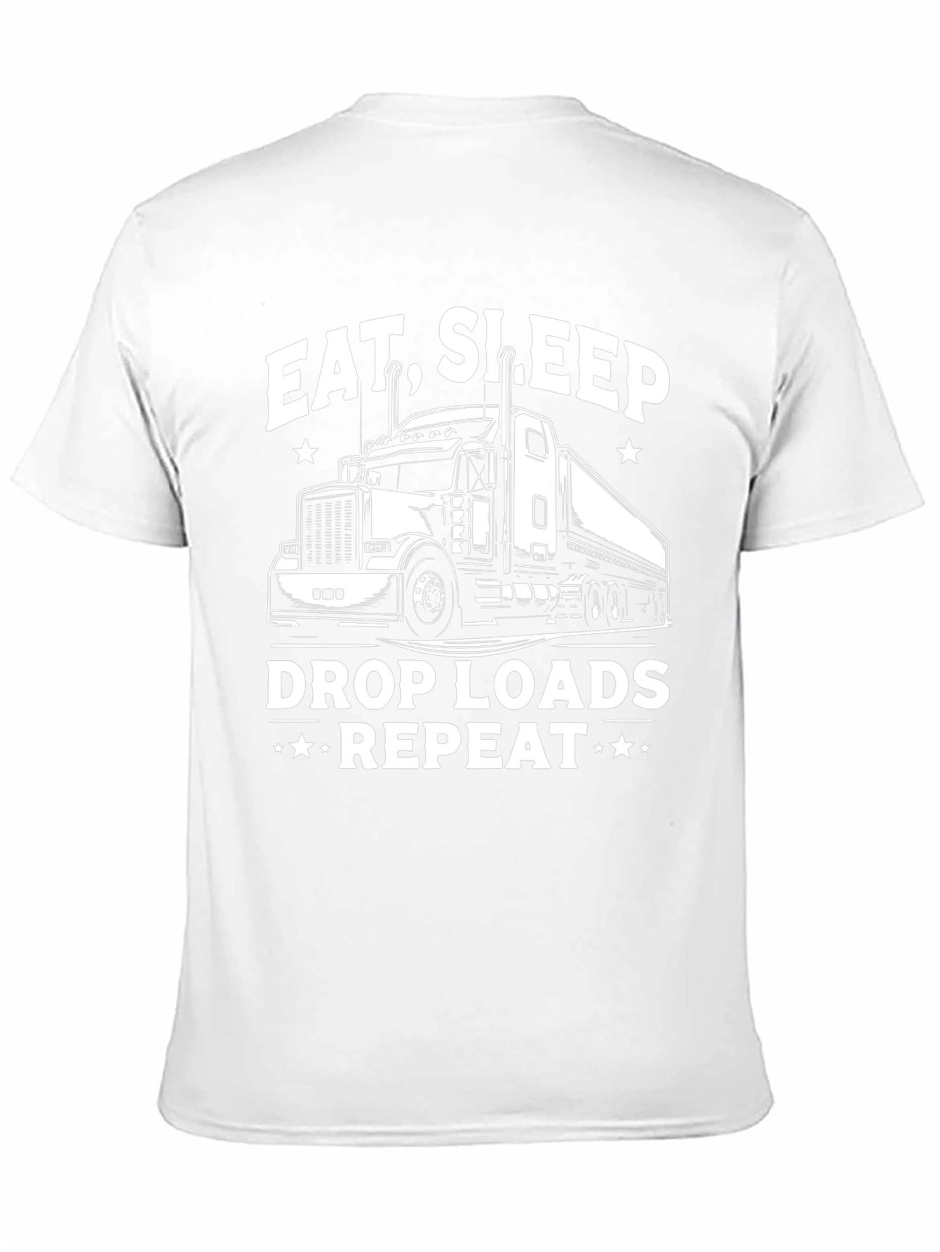 Eat Sleep Drop Loads Repeat Trucker T-Shirt