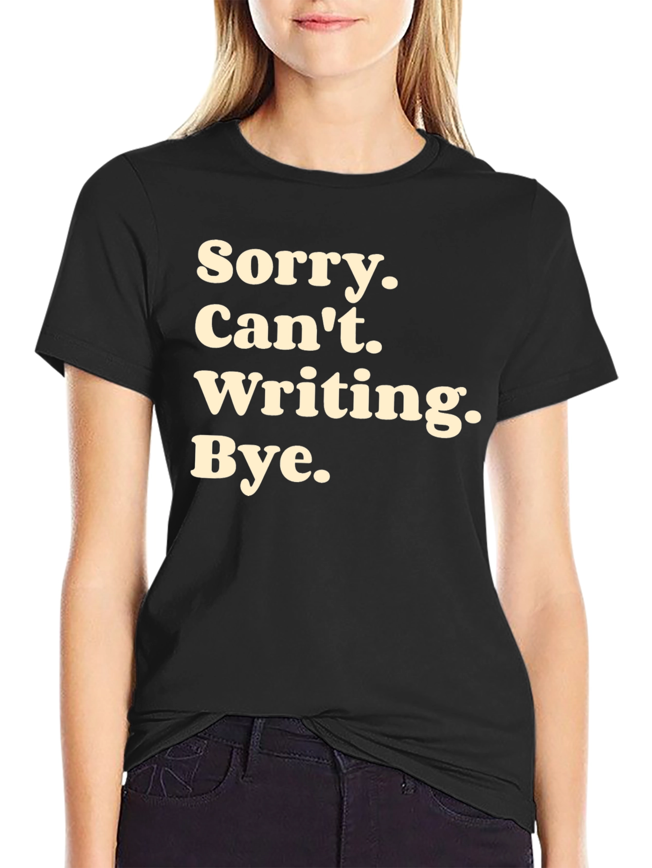 Sorry Cant Writing T-Shirt - Black Novelty Tee
