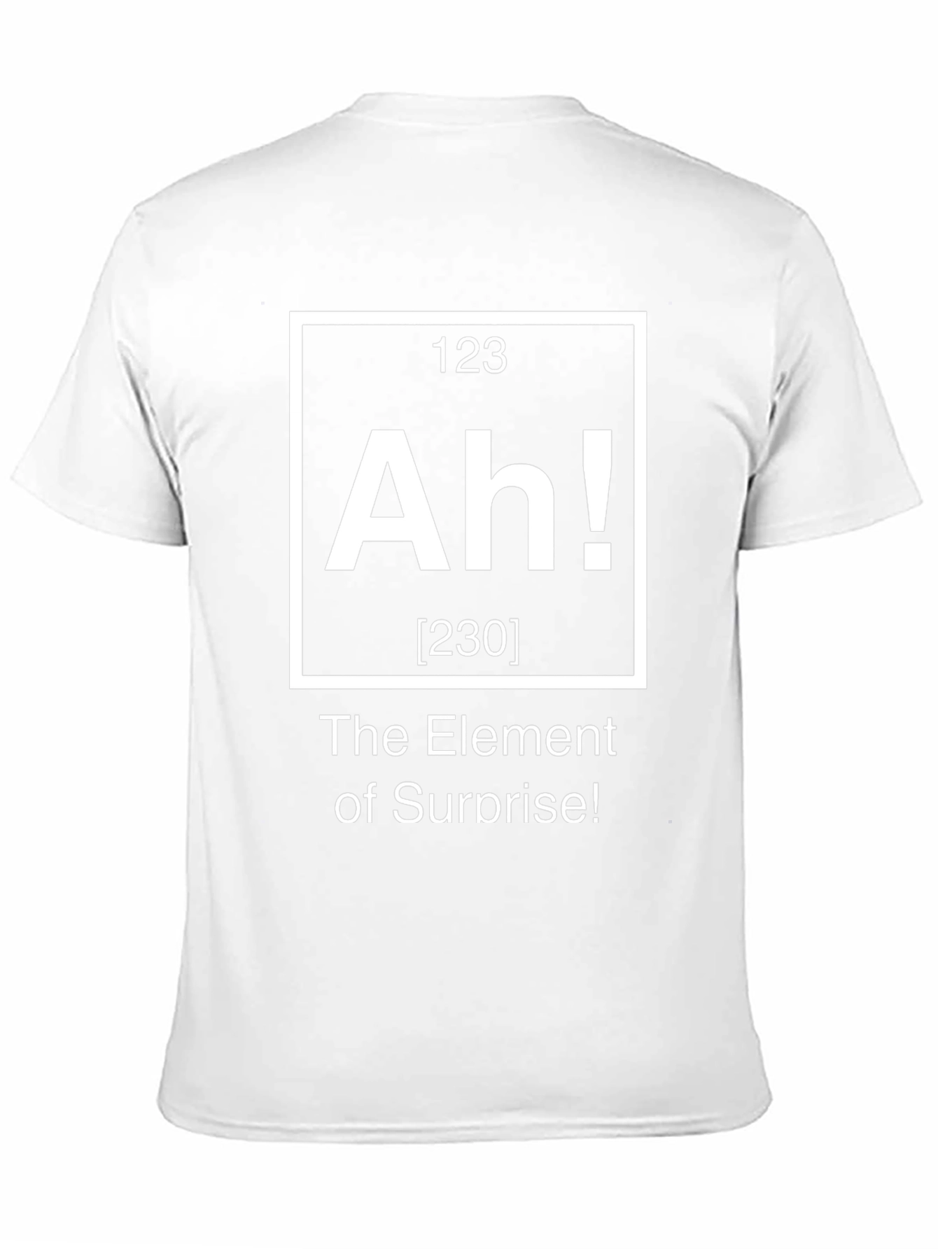Element of Surprise Funny Periodic Table T-Shirt