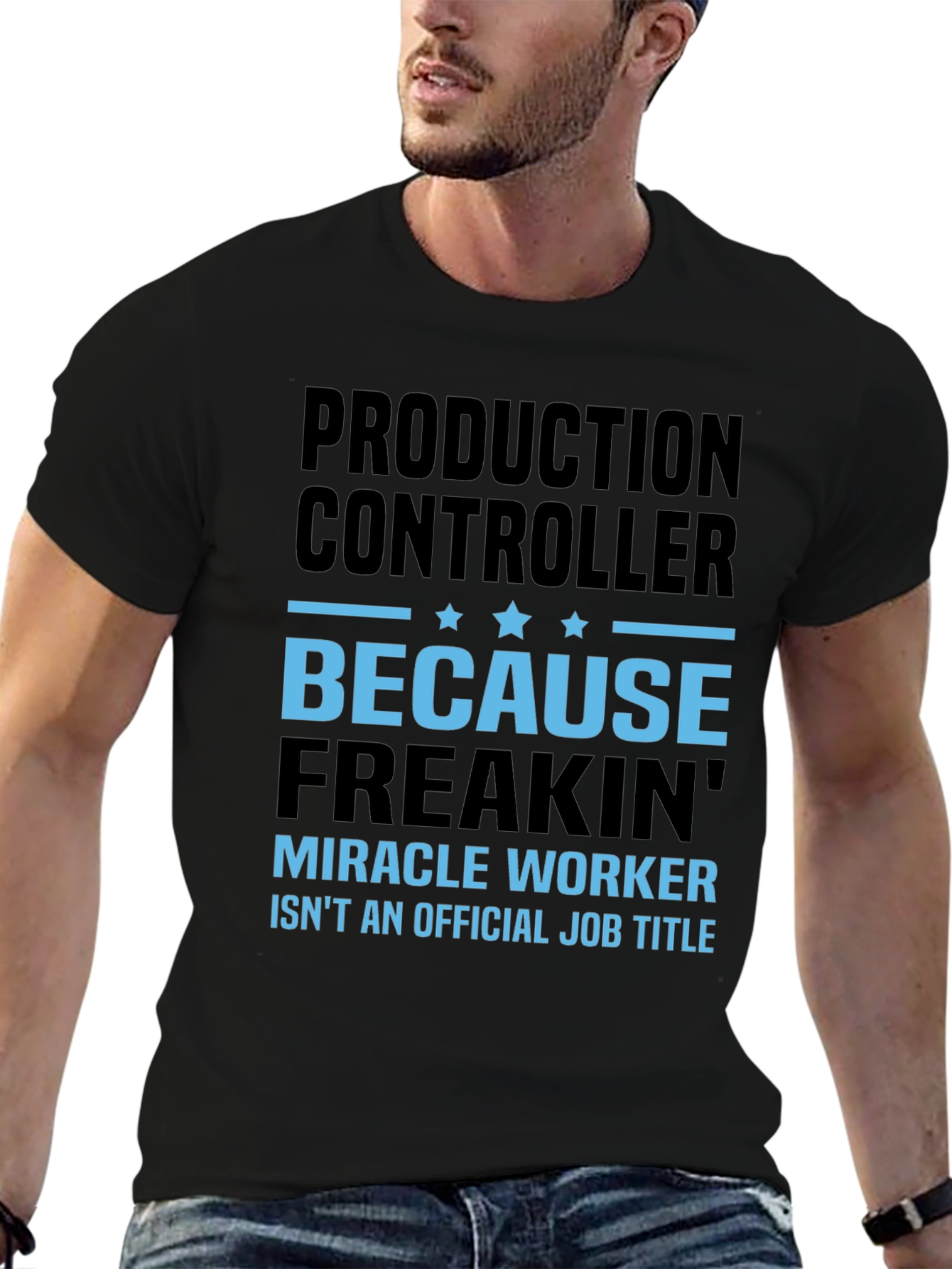Production Controller Miracle Worker T-Shirt
