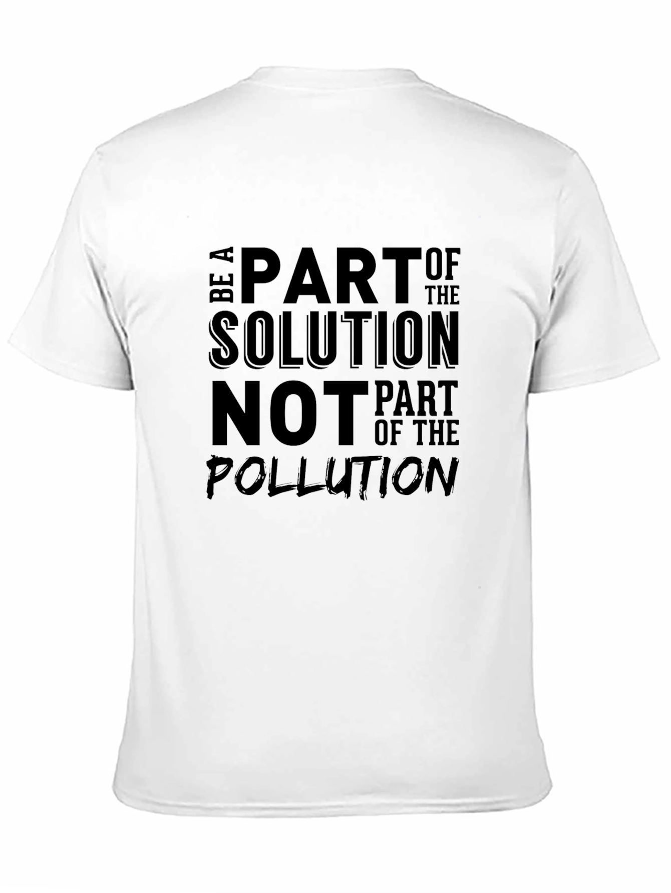 Eco-Friendly T-Shirt: Be Part of the Solution