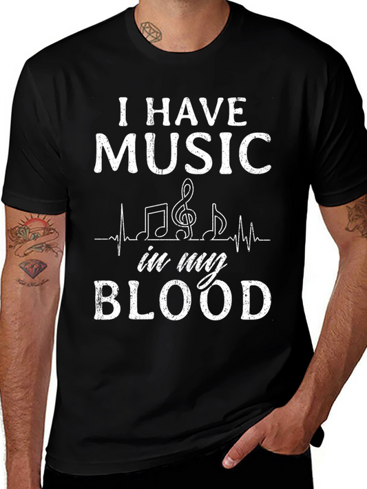 I Have Music in My Blood Graphic T-Shirt