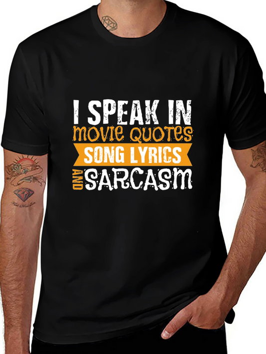 I Speak in Movie Quotes T-Shirt