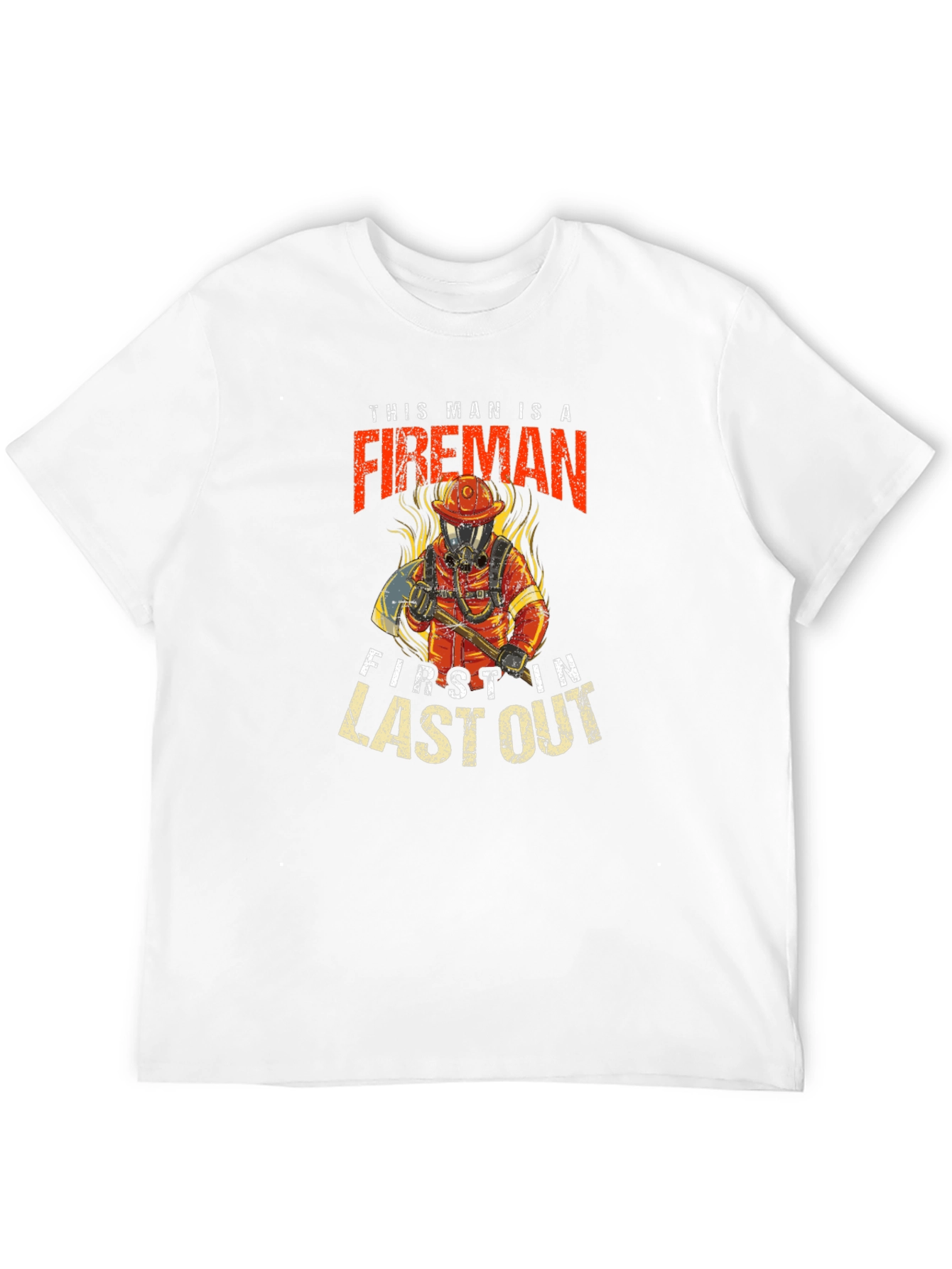 Fireman First In Last Out Black T-Shirt