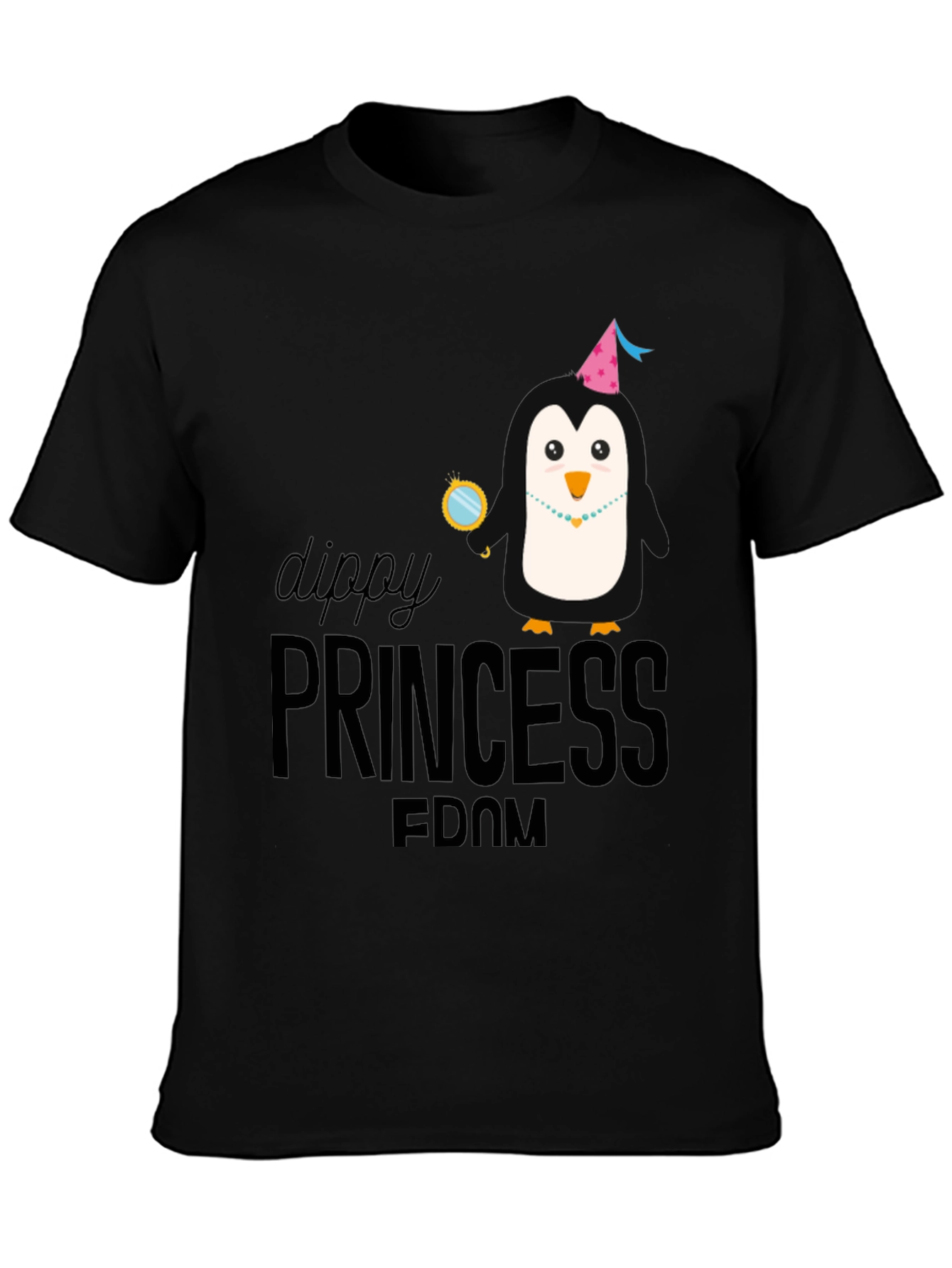Dippy Princess Fdom T-Shirt