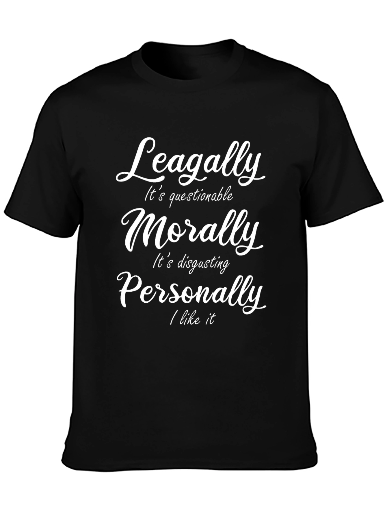 Questionable Morality Funny Graphic Tee