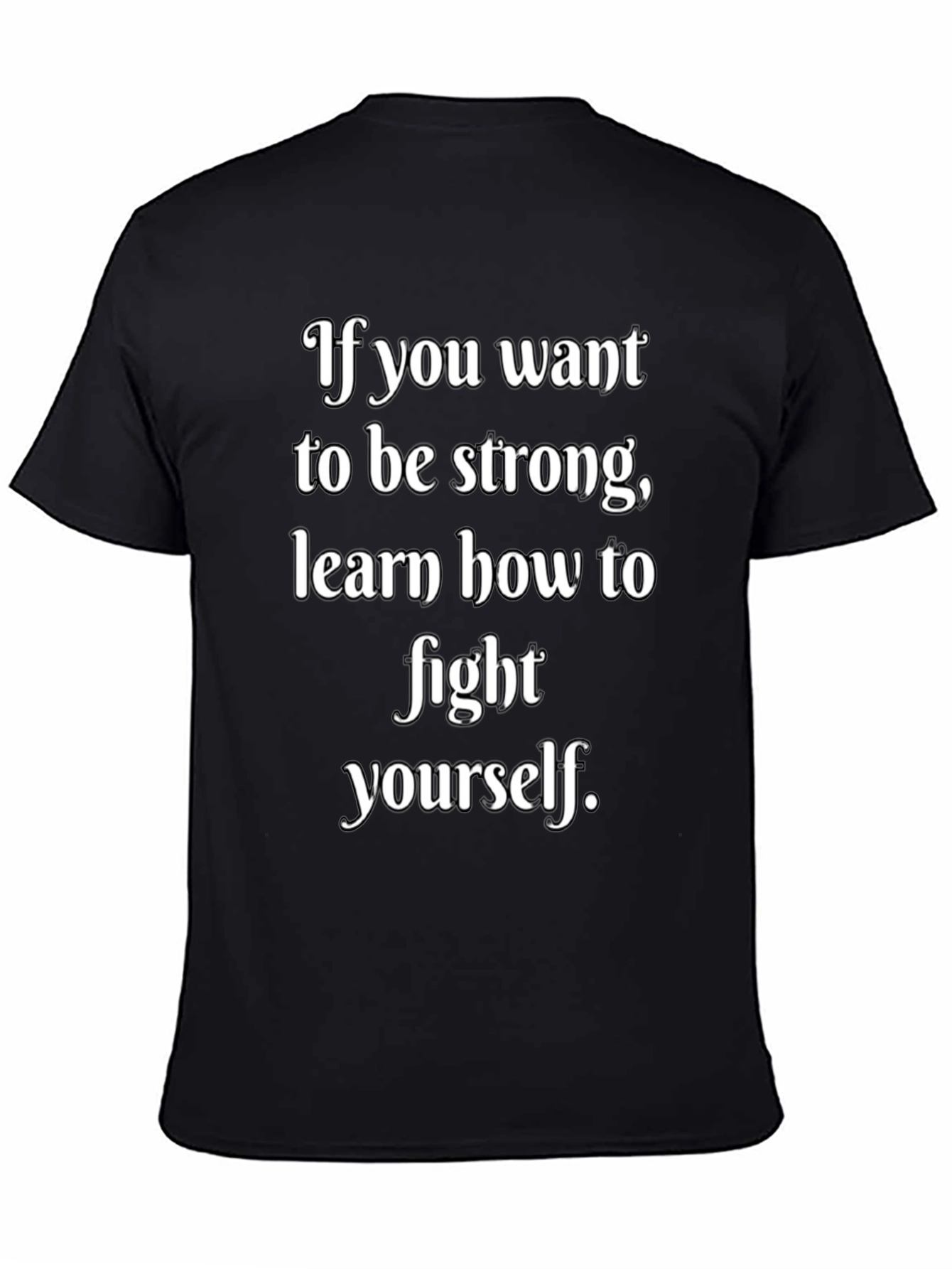 Strong Motivation Black Graphic T-Shirt