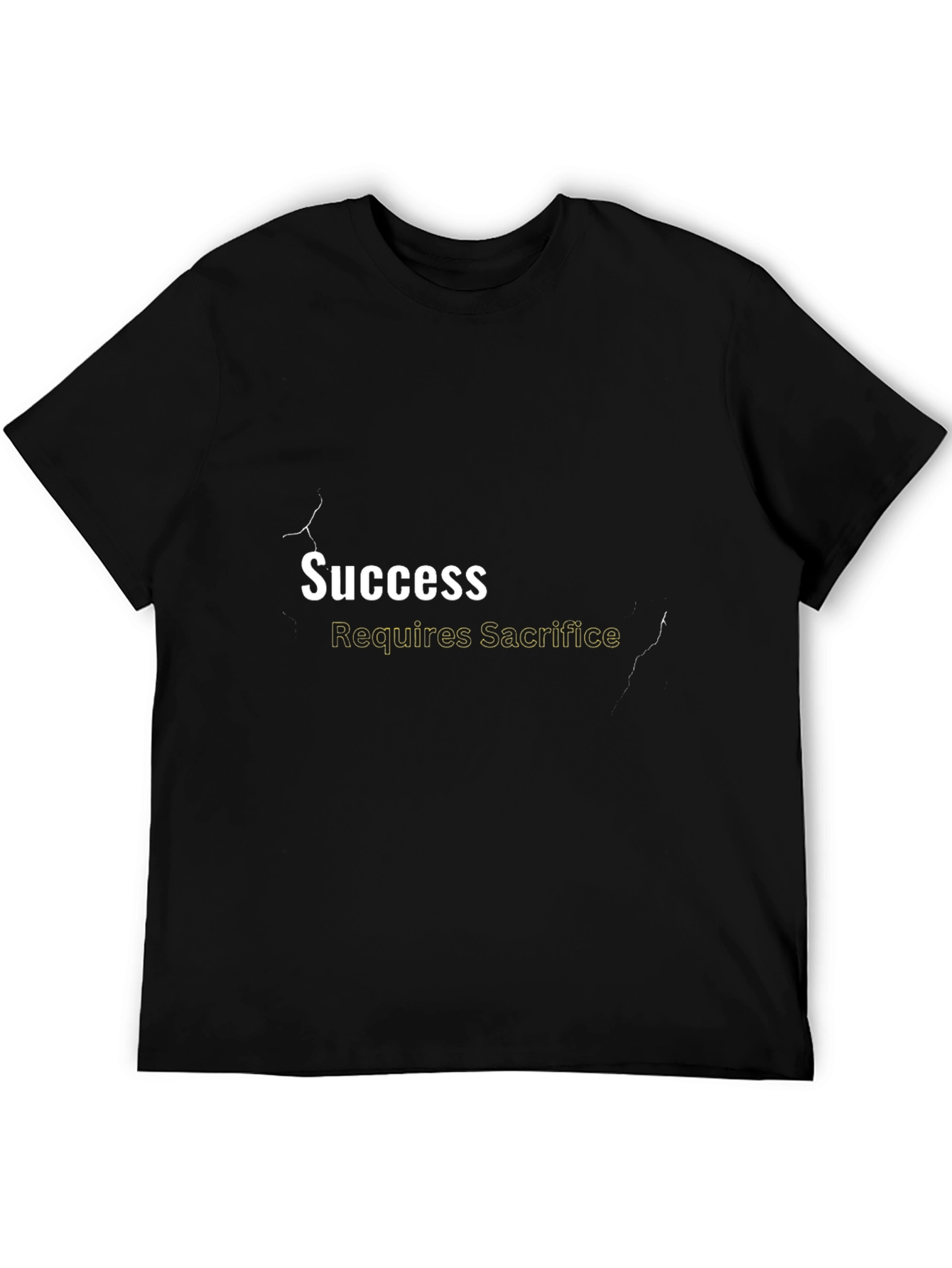 Success Requires Sacrifice Graphic Tee