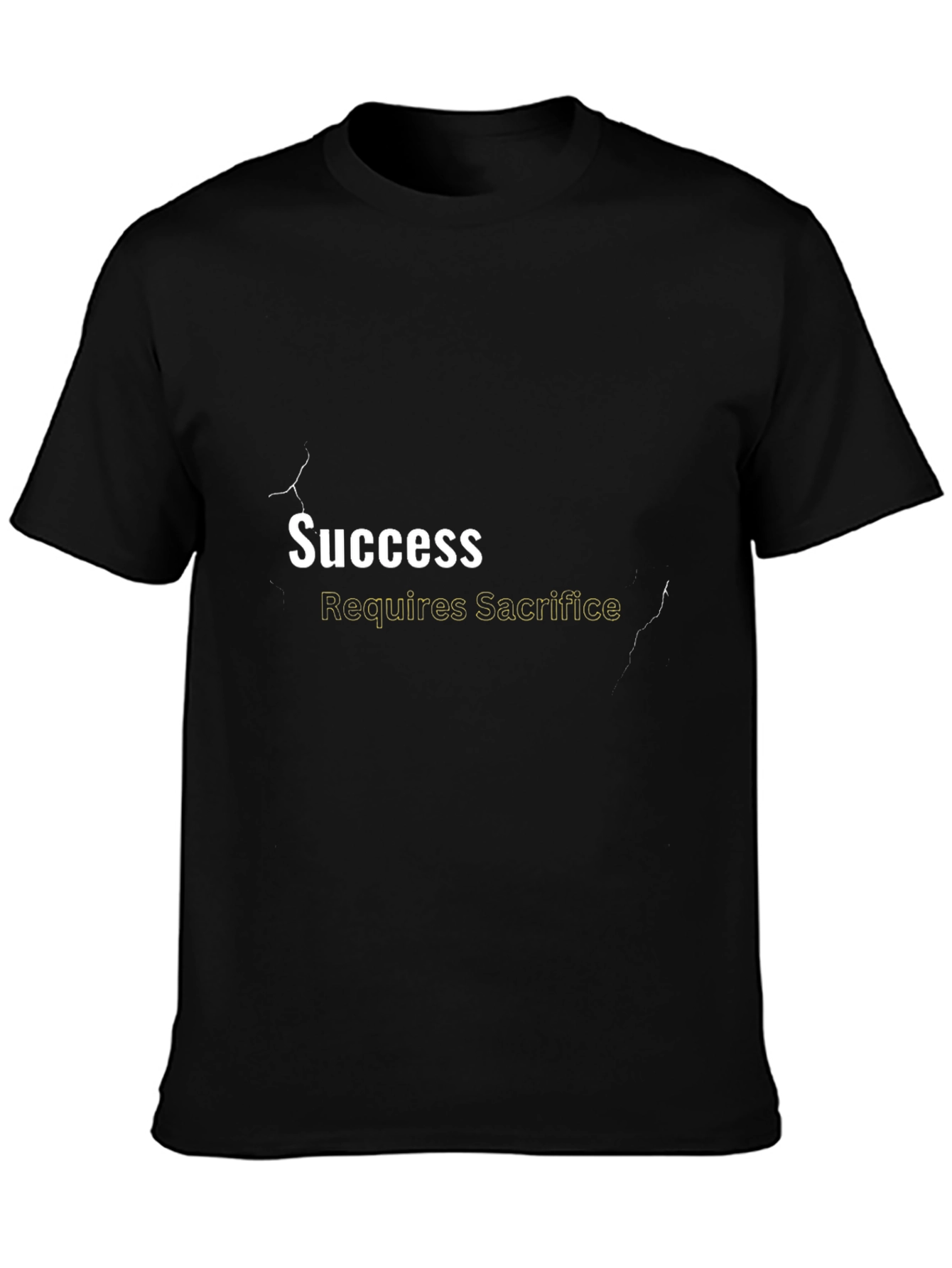 Success Requires Sacrifice Graphic Tee