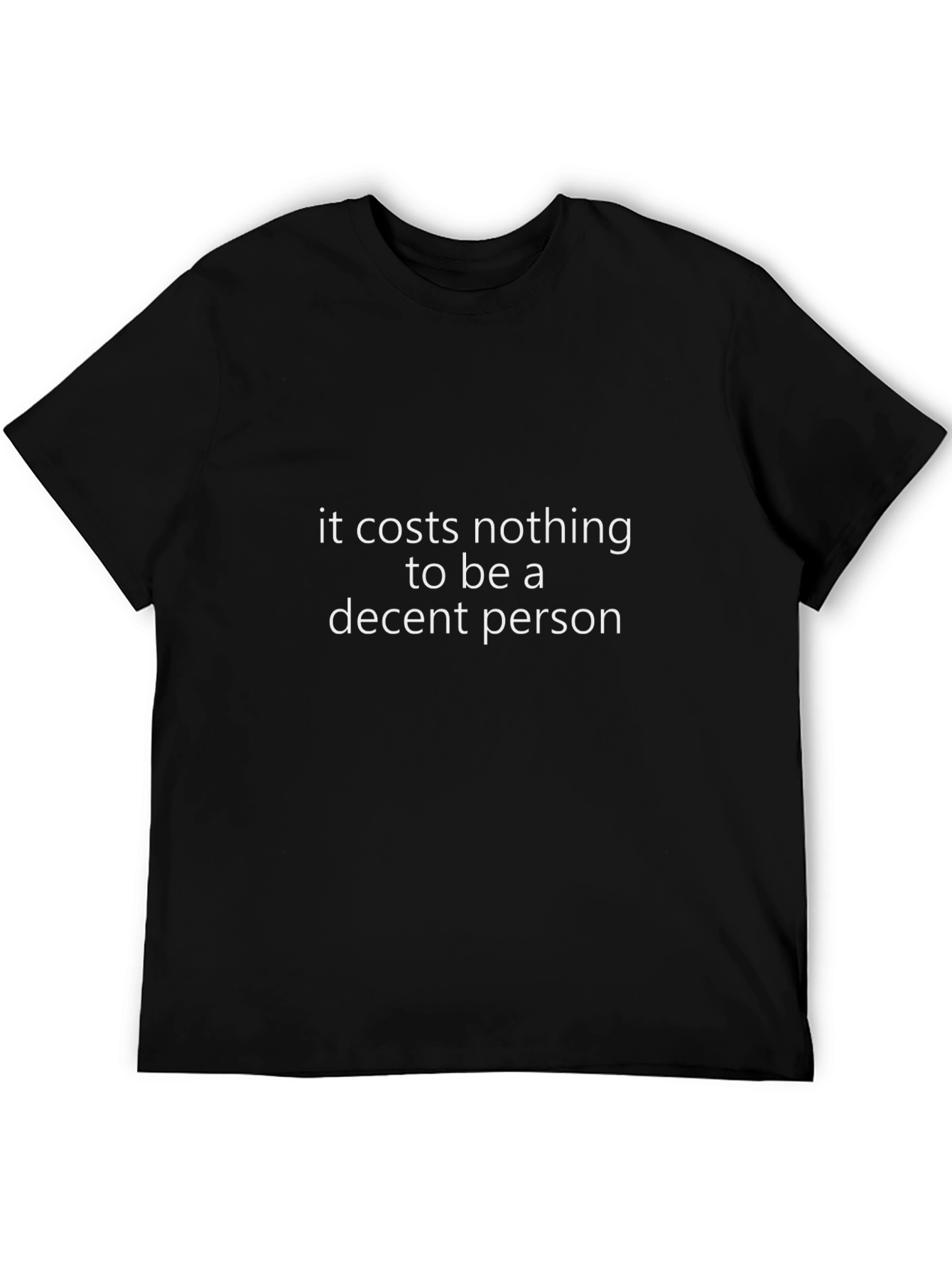 It Costs Nothing Black T-Shirt