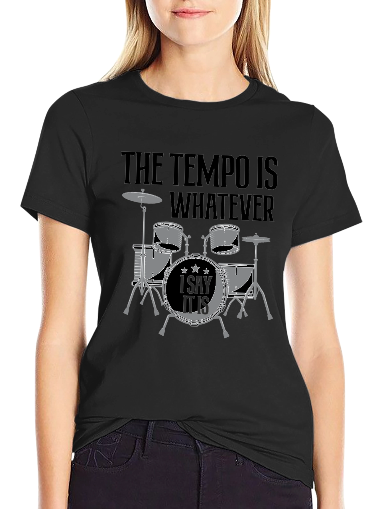 The Tempo Is Whatever T-Shirt - Drummer Design