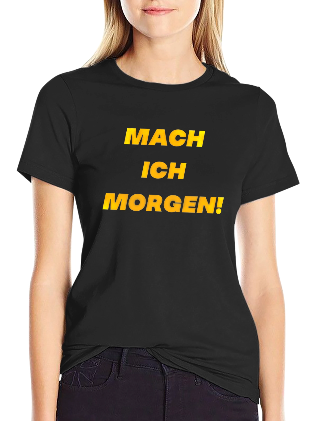 Mach Ich Morgen! Black Graphic Tee