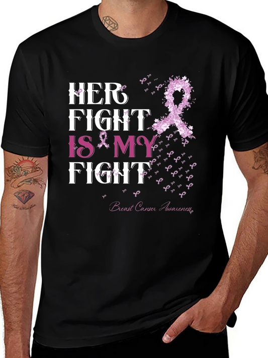 Her Fight is My Fight T-Shirt Breast Cancer Awareness
