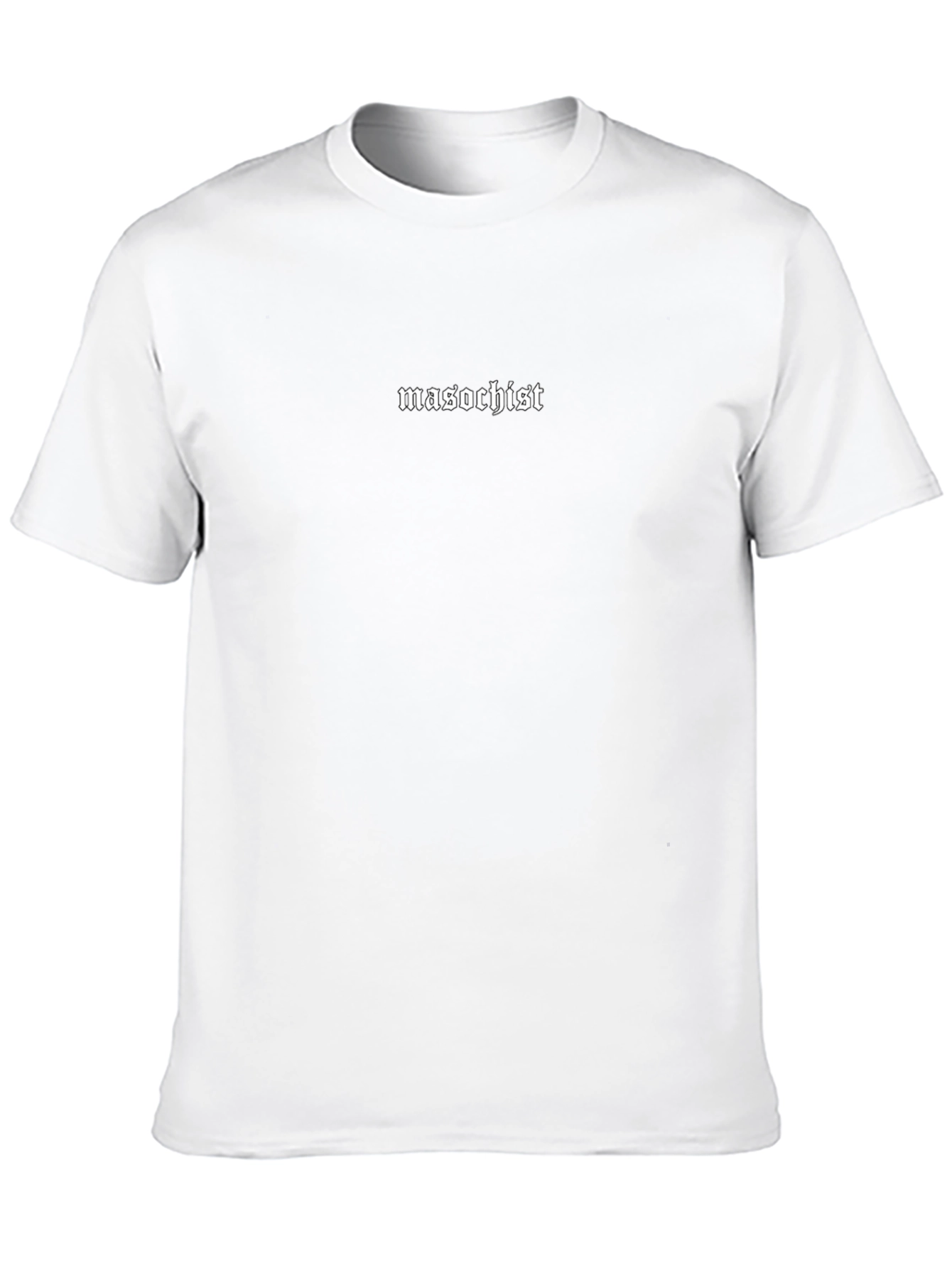 Masochist Graphic T-Shirt - Bold Statement Tee