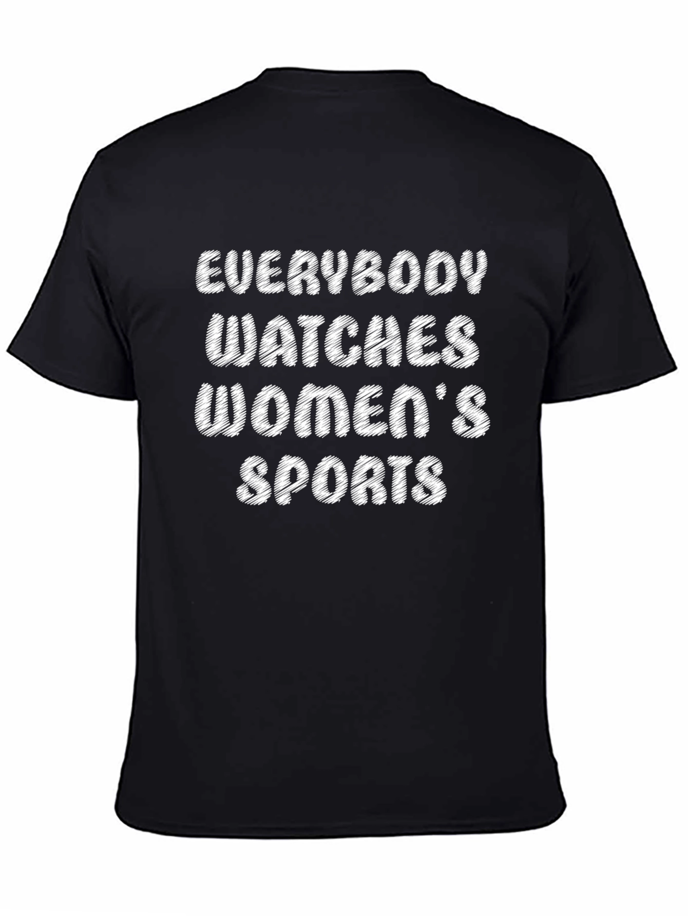 Everybody Watches Womens Sports Graphic Tee