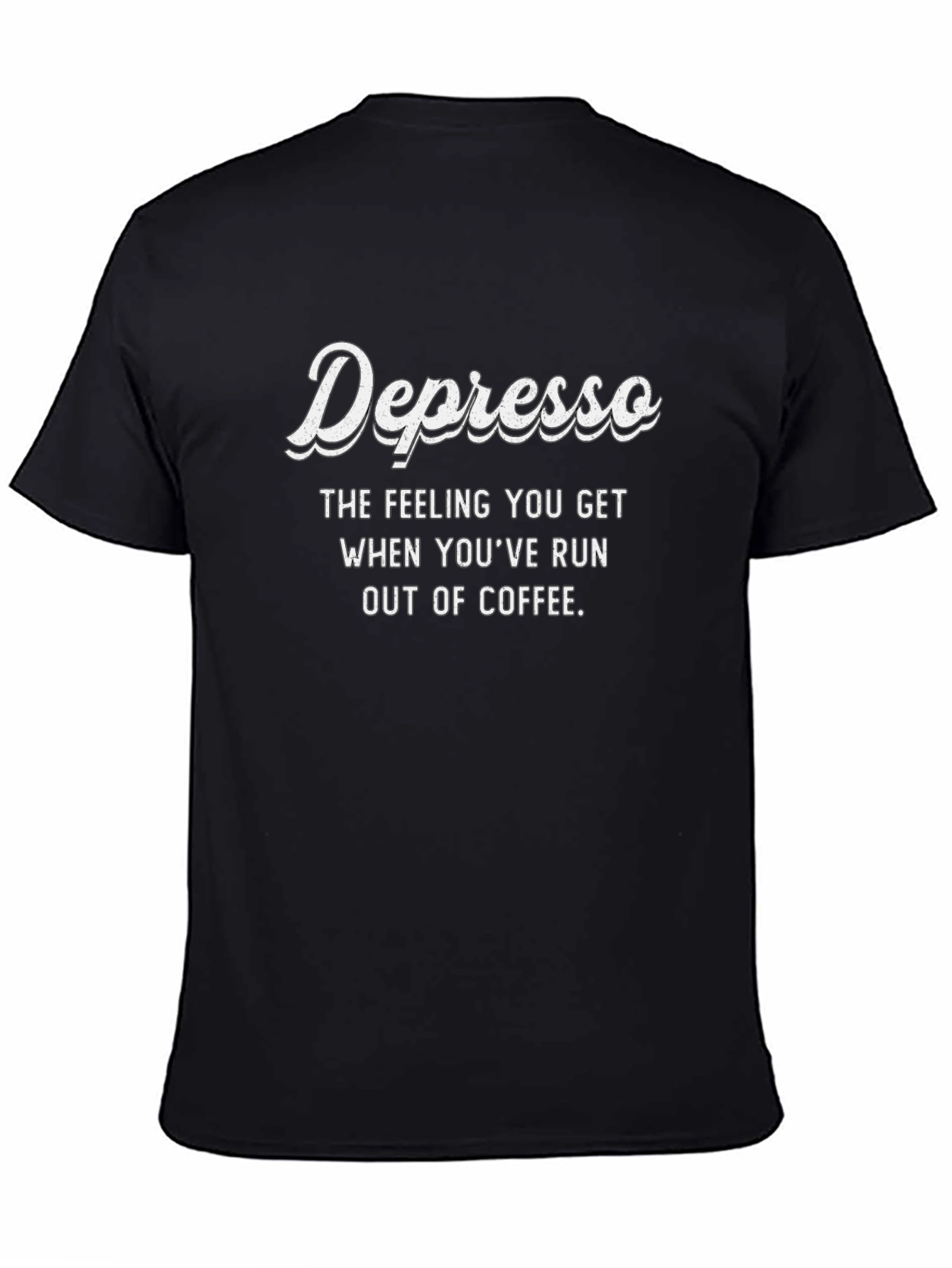 Depresso Coffee Lover T-Shirt - Funny Graphic Tee