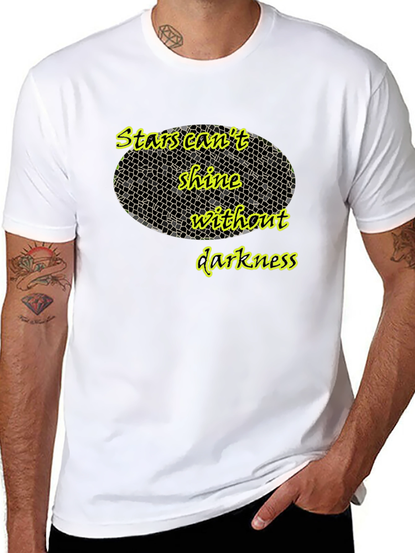 Stars Cant Shine T-Shirt - Inspiring Quote