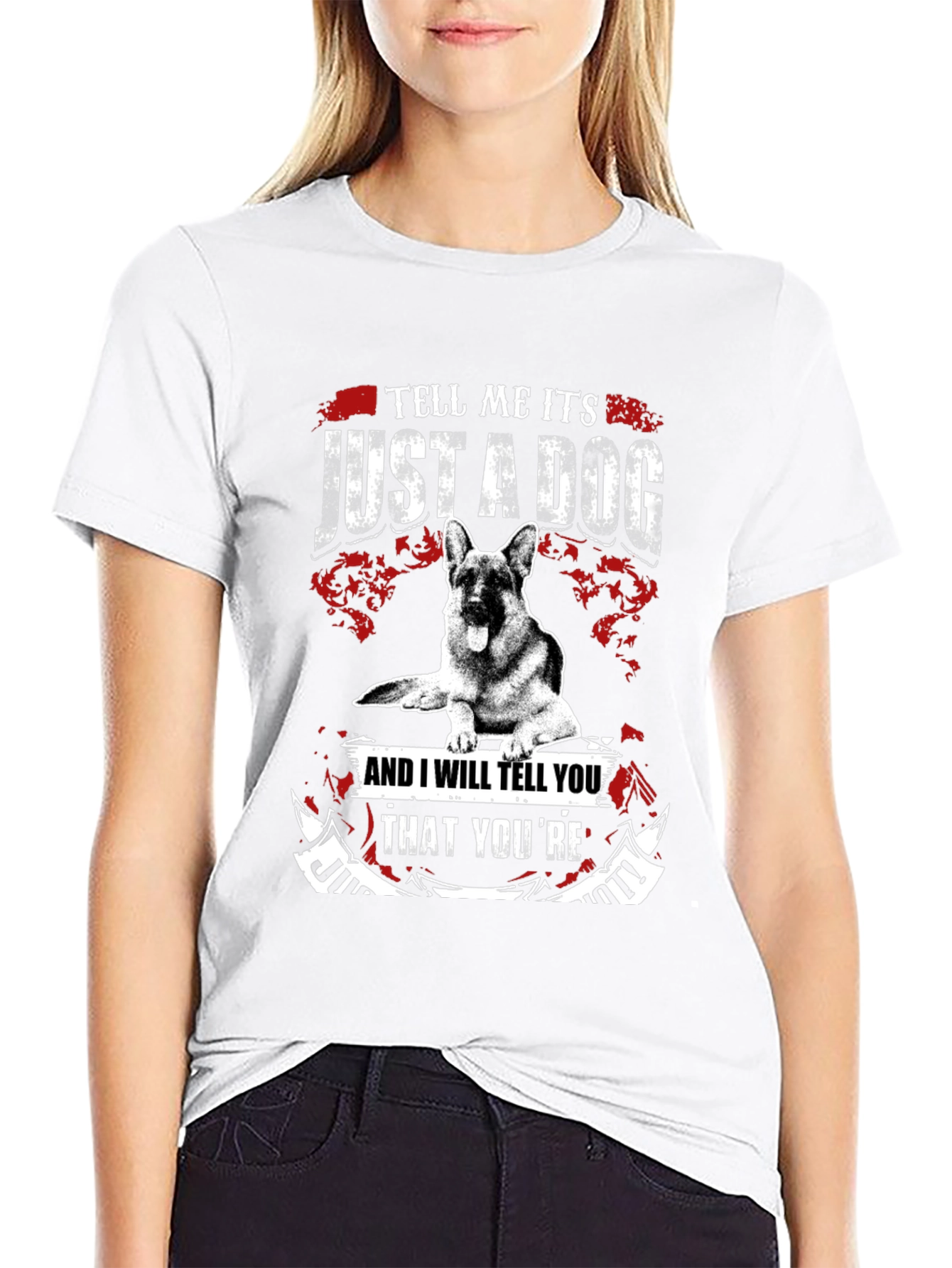 Just a Dog T-Shirt