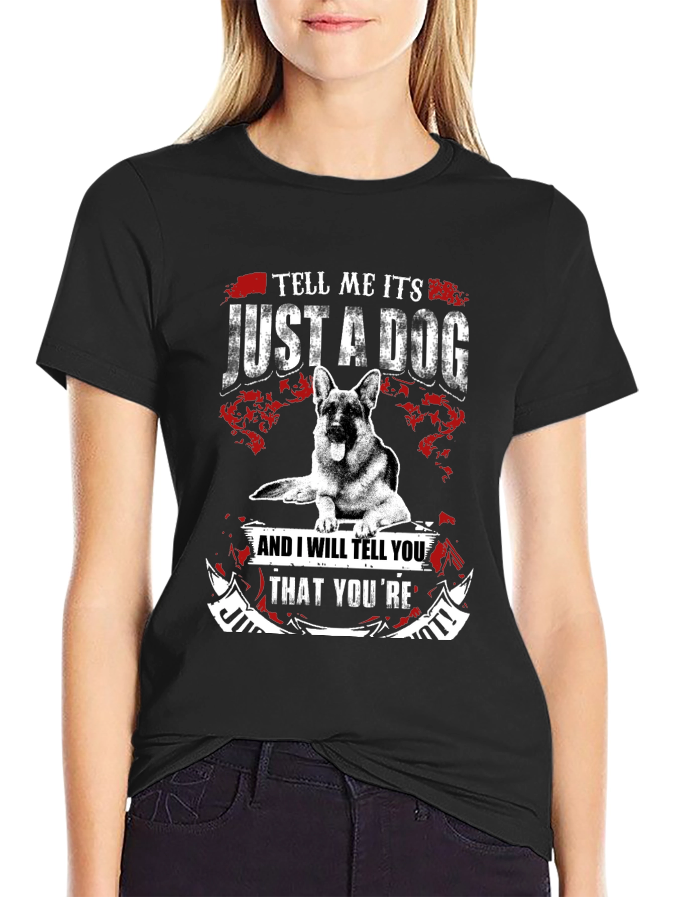 Just a Dog T-Shirt