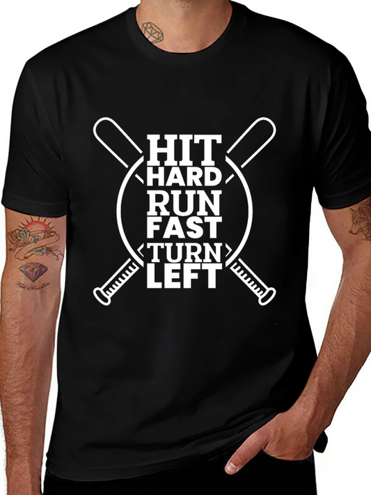 Hit Hard Run Fast Baseball Graphic T-Shirt