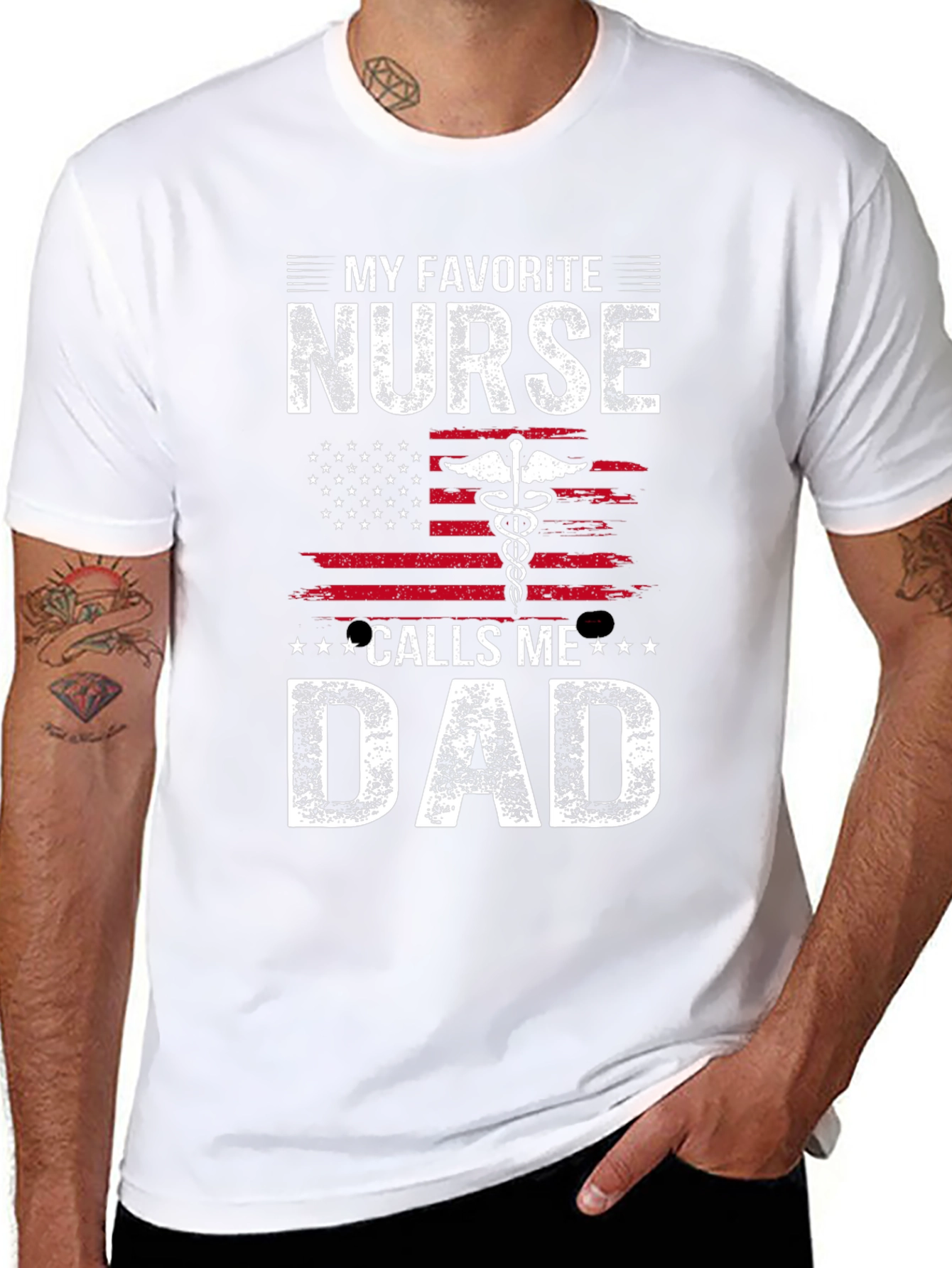My Favorite Nurse Calls Me Dad T-Shirt