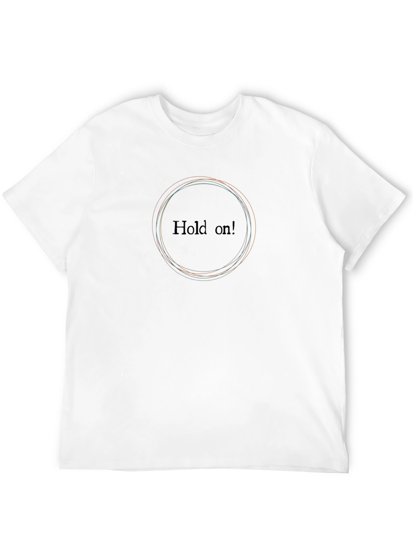 Hold On! Graphic Black T-Shirt