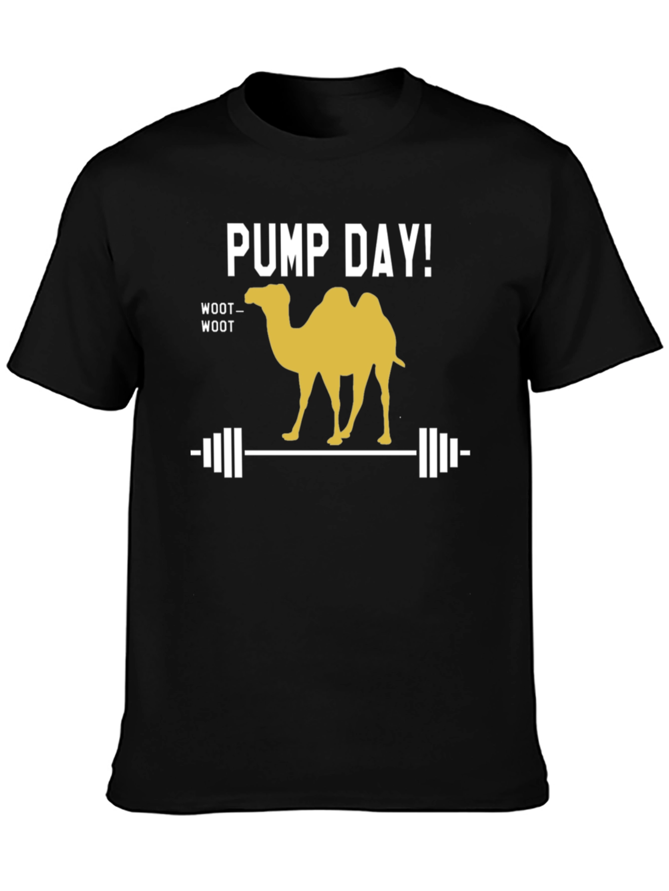 PUMP DAY! Camel Workout T-Shirt