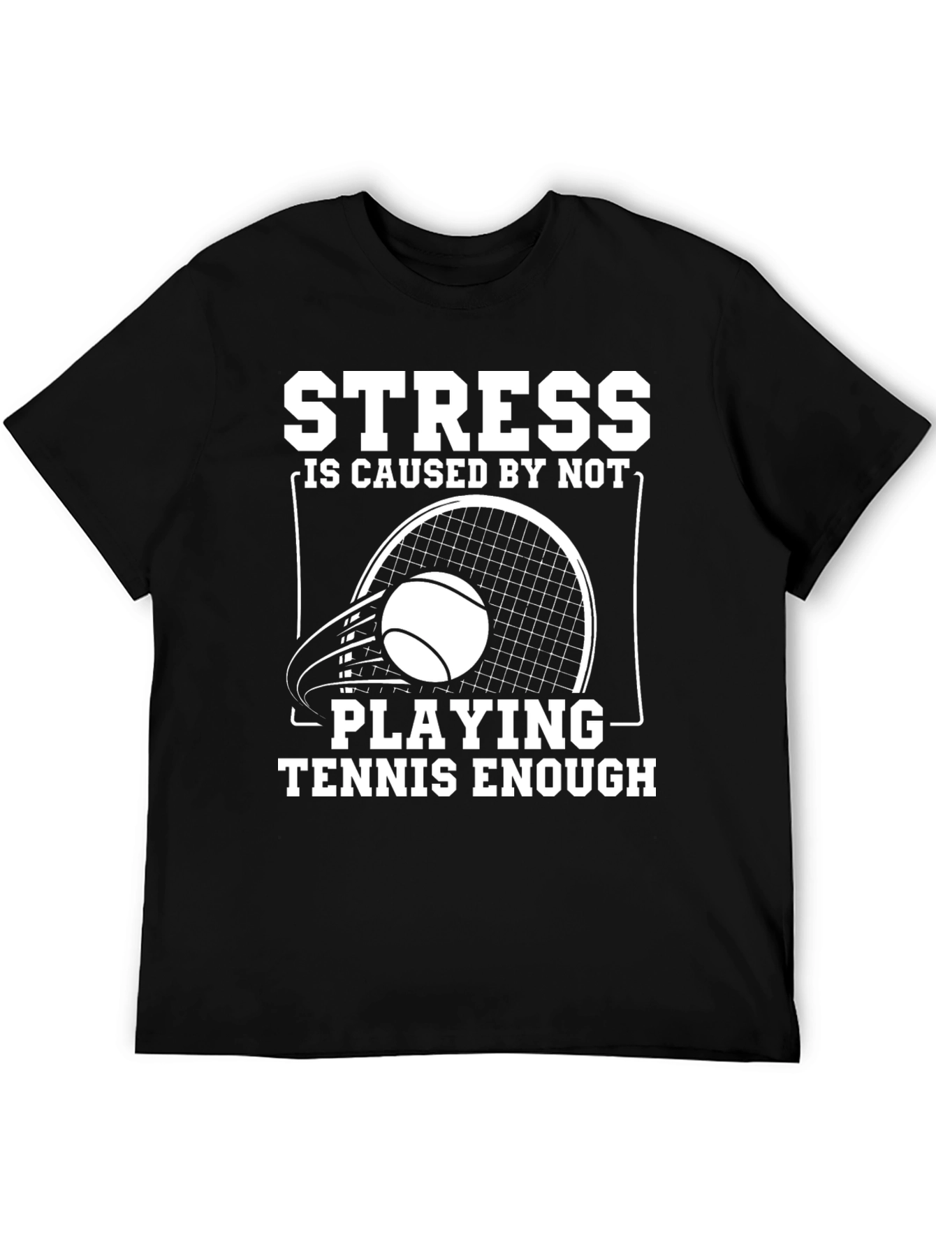 Stress Tennis T-Shirt: Funny Player Tee