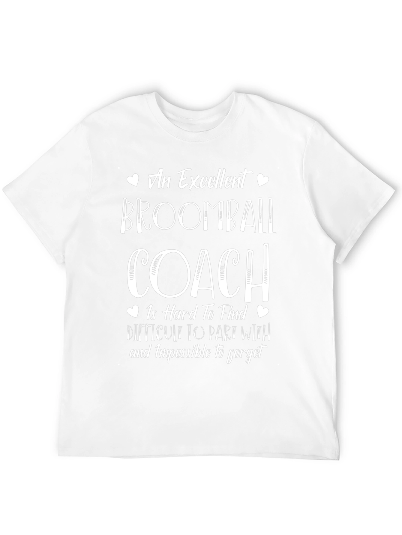 Excellent Broomball Coach T-Shirt