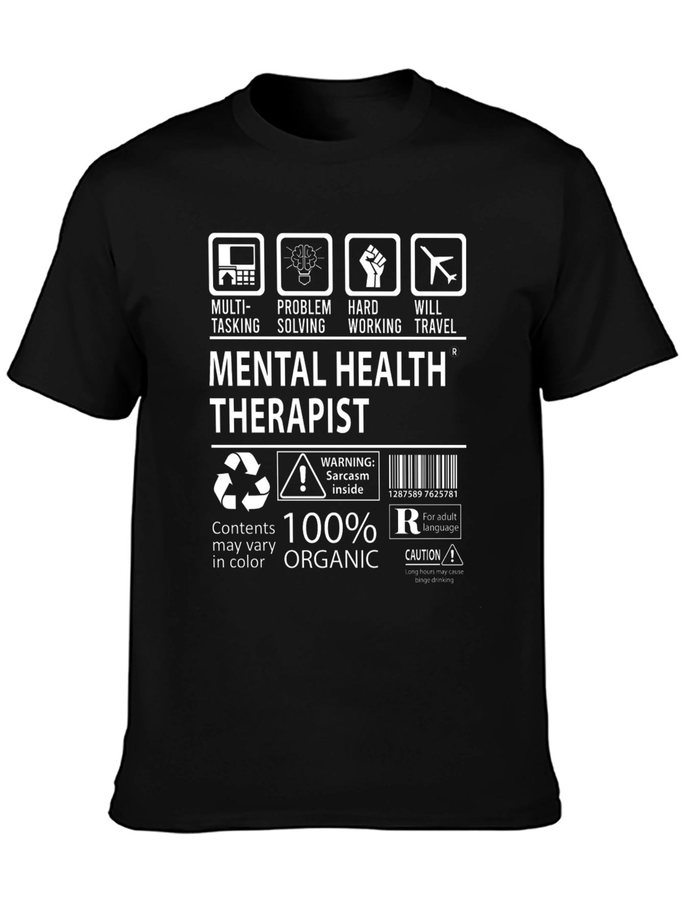 Mental Health Therapist T-Shirt - 100% Organic