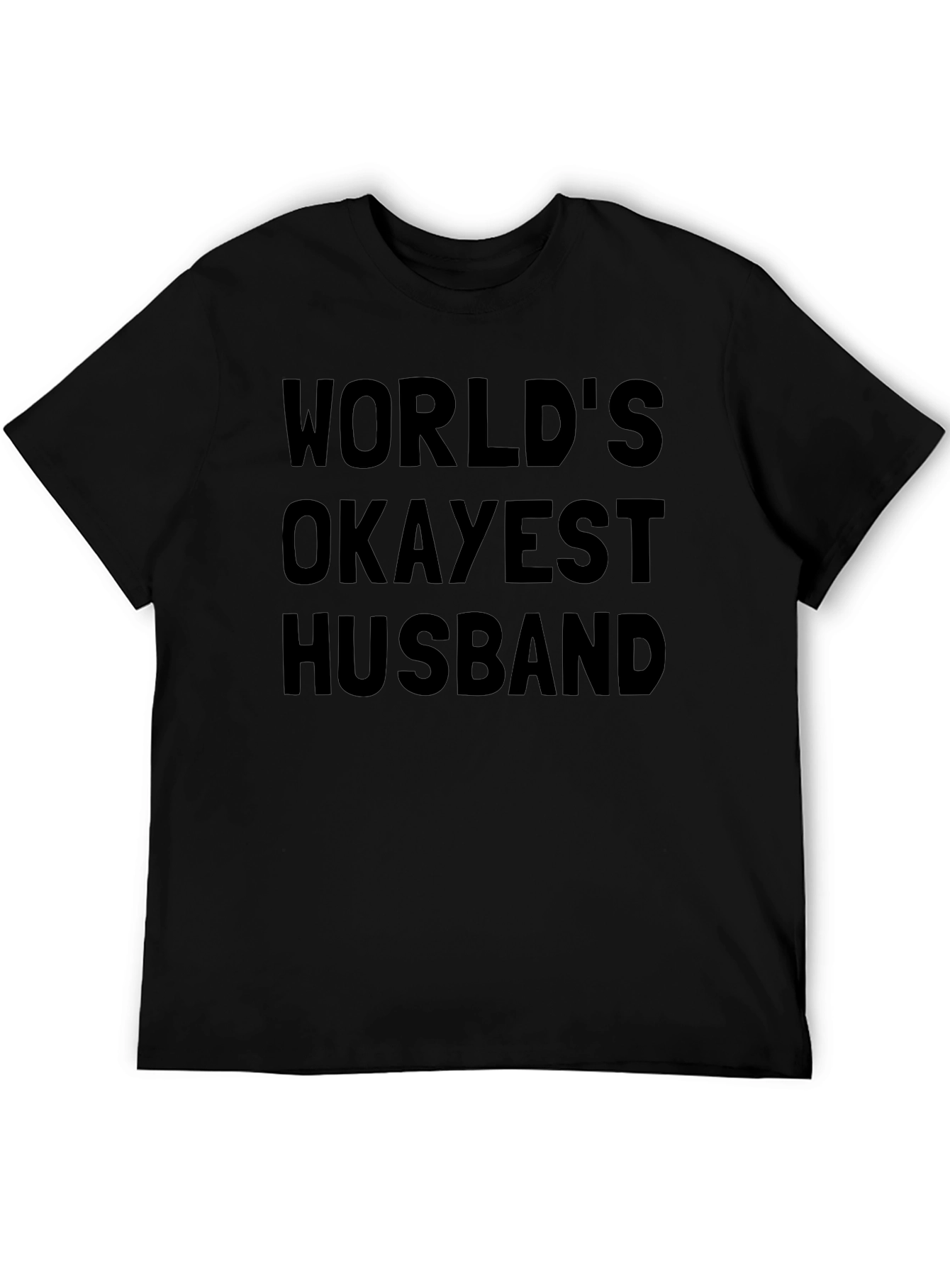 Worlds Okayest Husband T-Shirt - Black Casual Tee