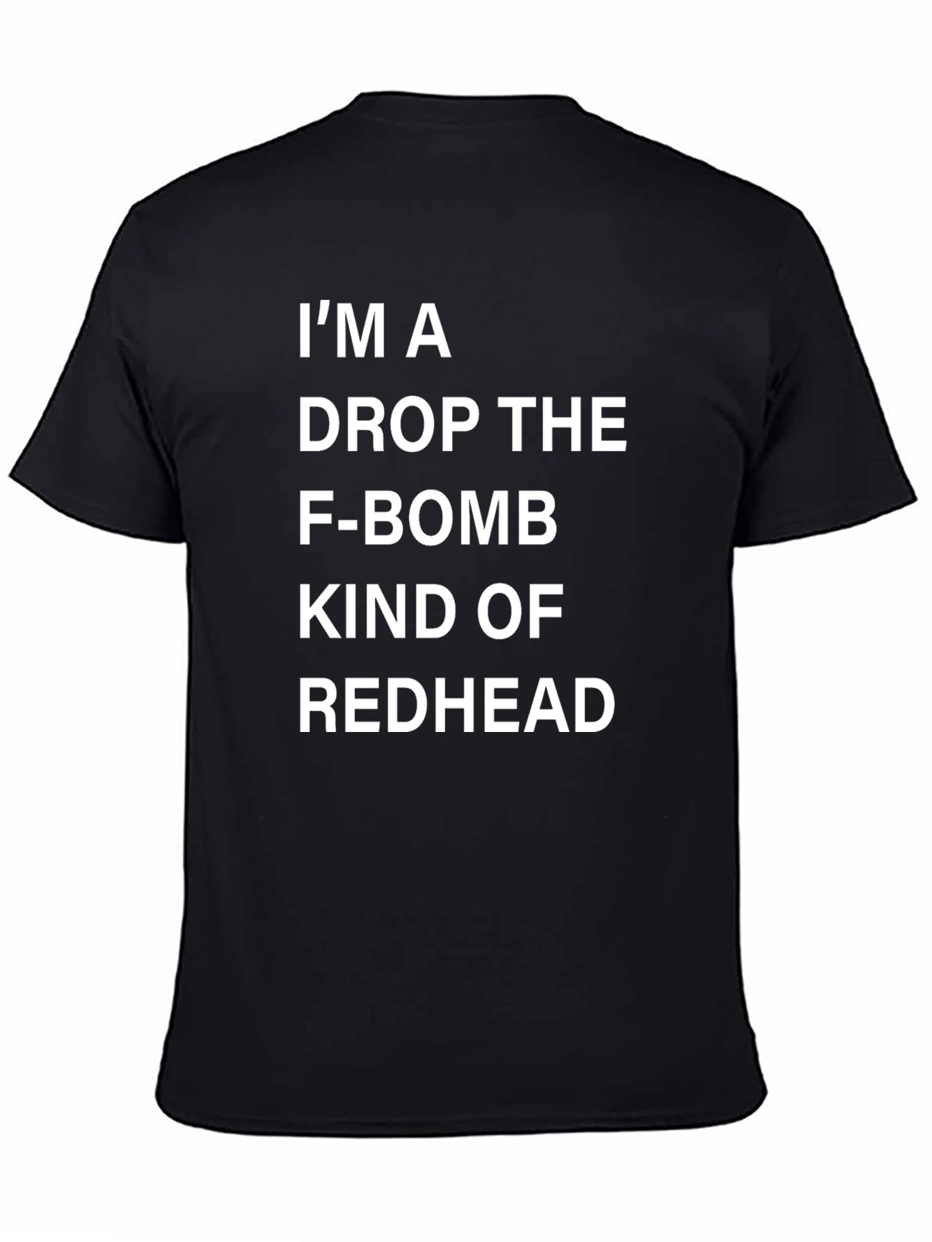 Im A Drop The F-Bomb Redhead Graphic Tee