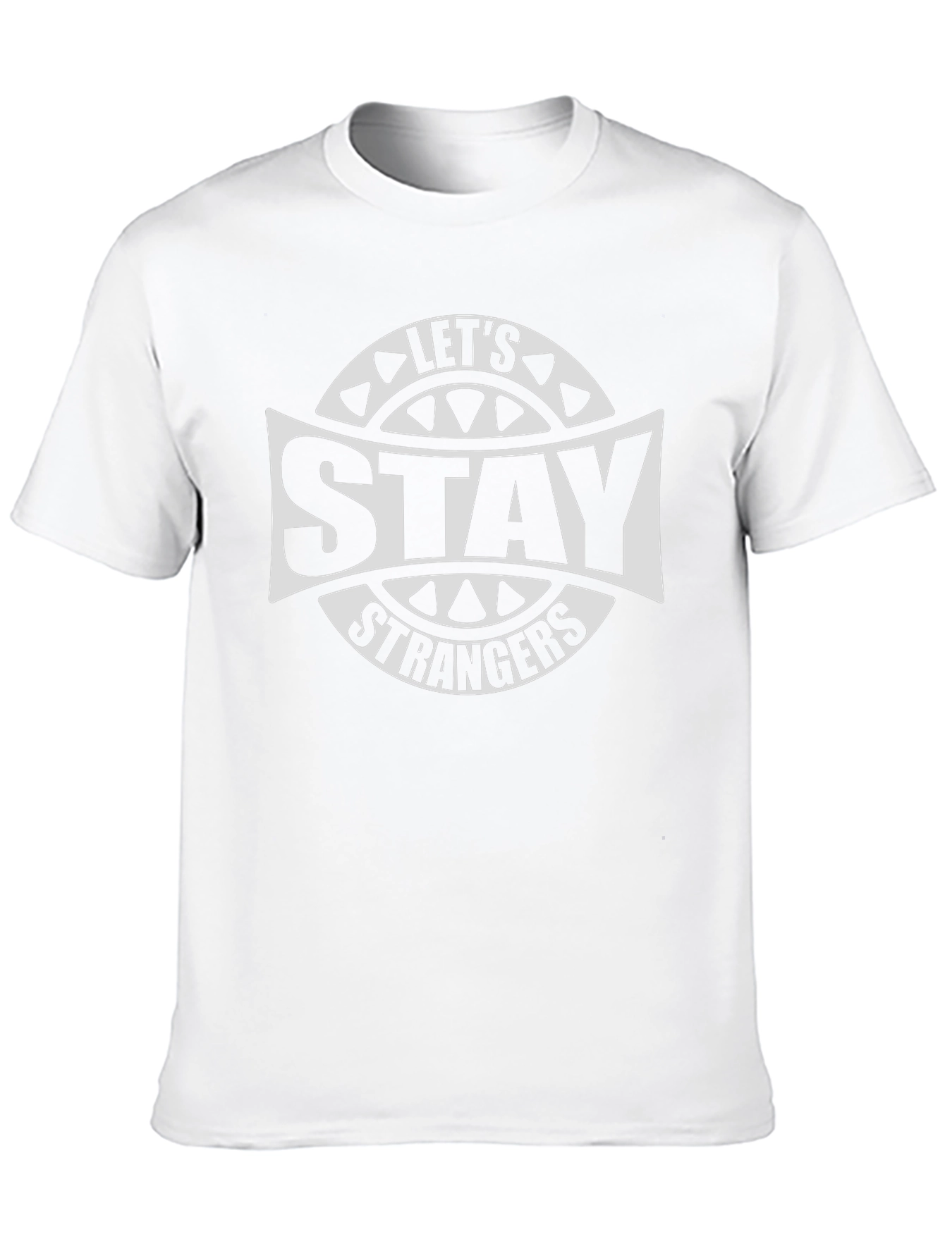 Lets Stay Strangers Black Graphic Tee