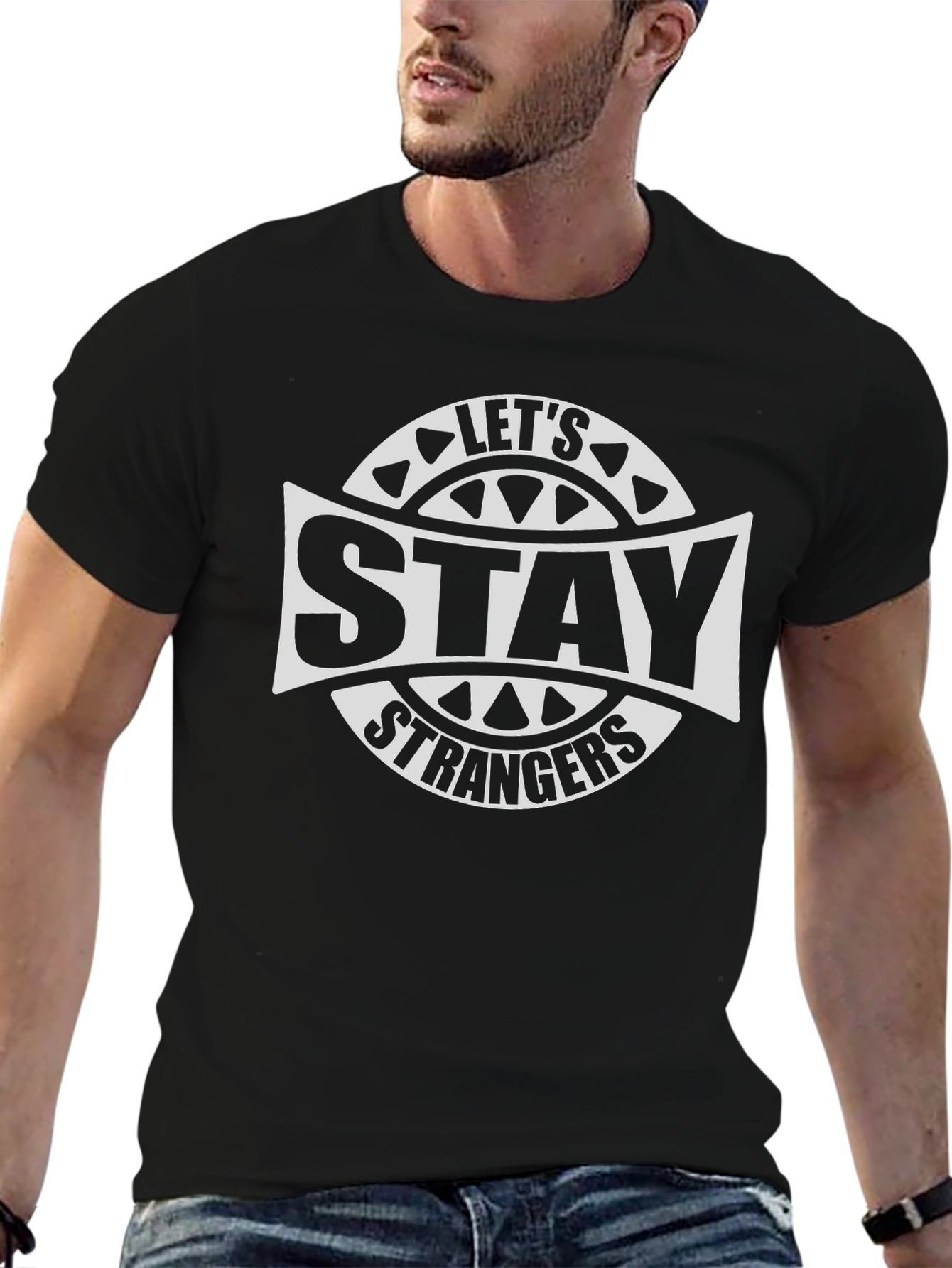 Lets Stay Strangers Black Graphic Tee