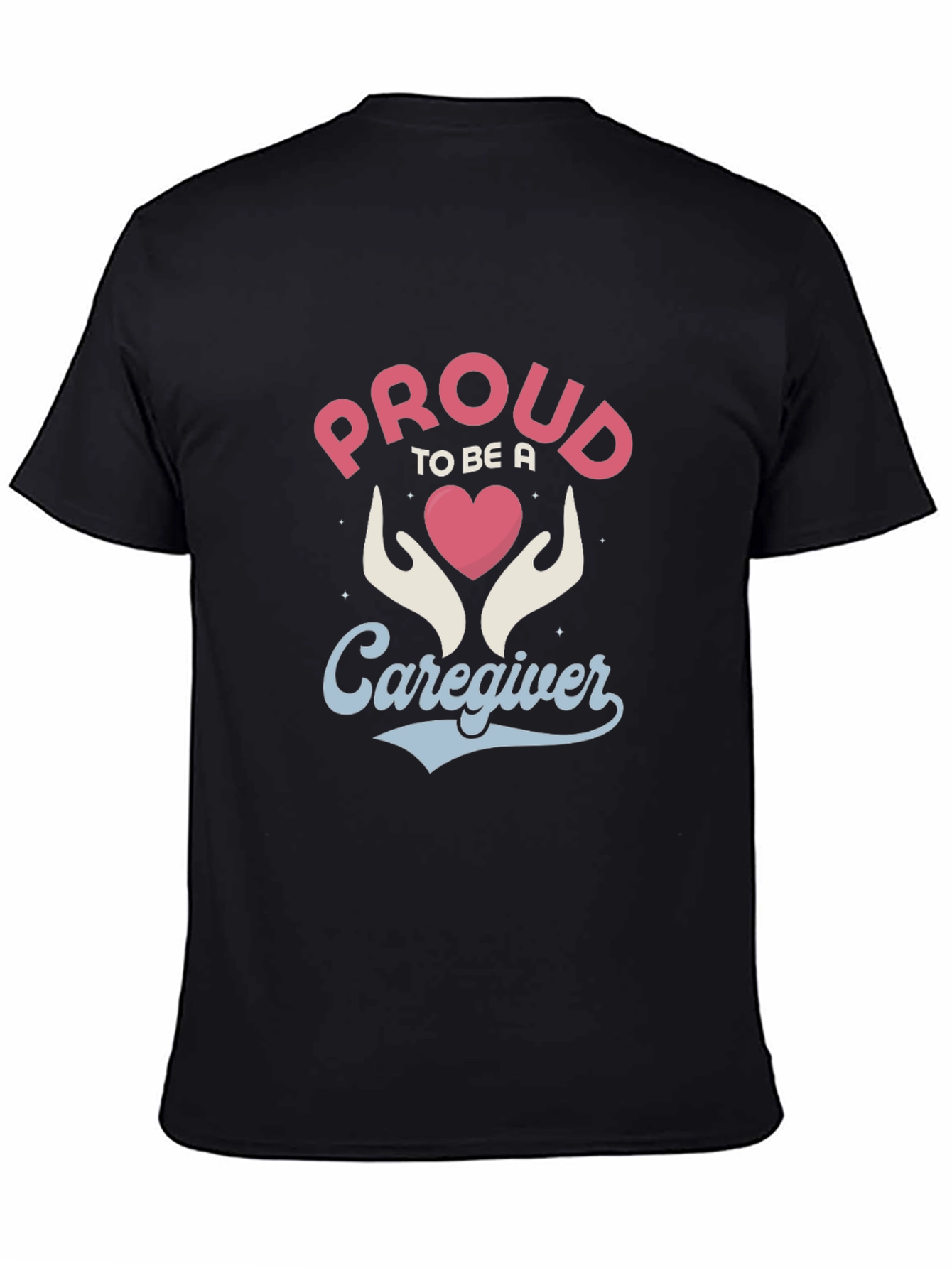 Proud Caregiver Graphic Tee
