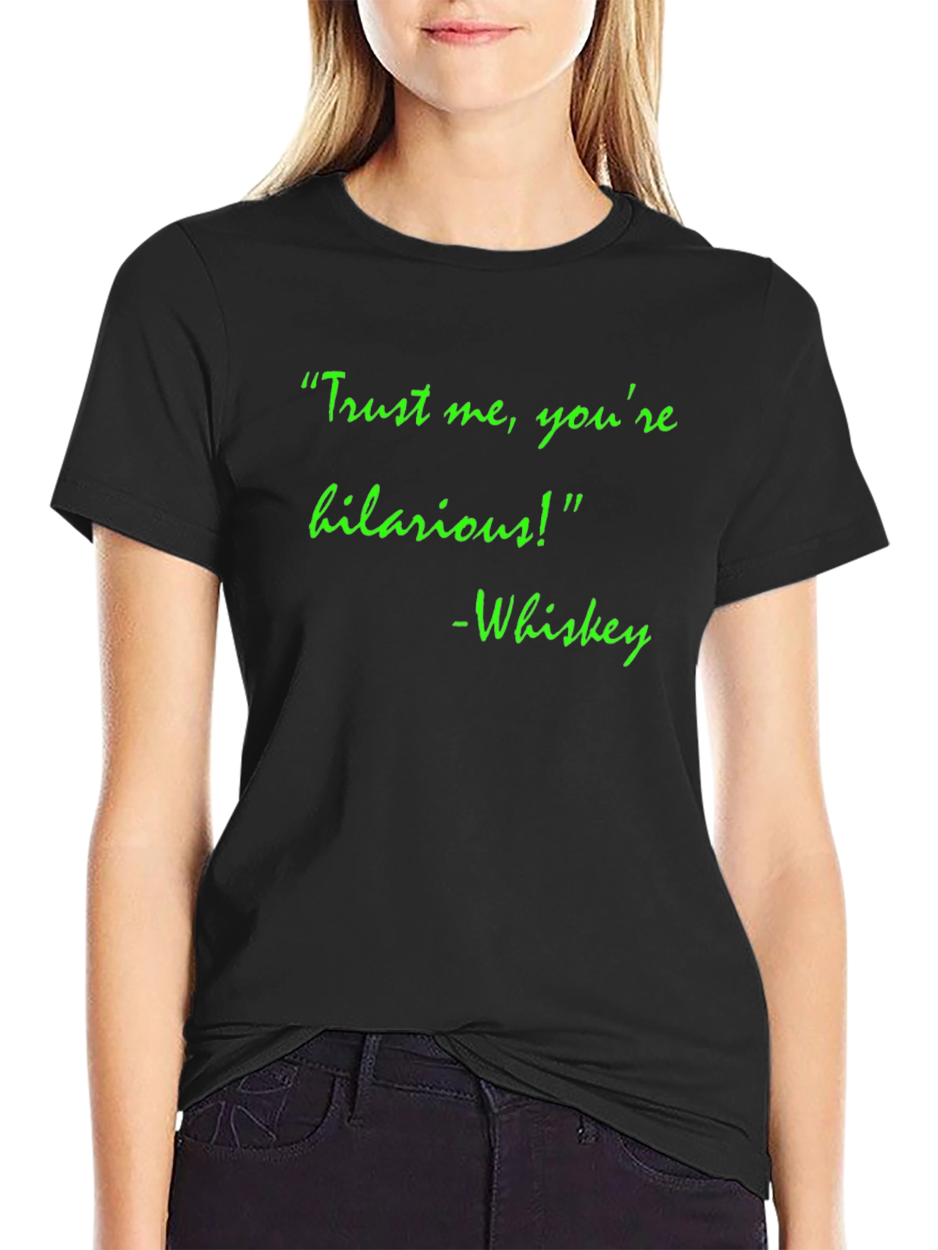 Hilarious Whiskey Quote T-Shirt