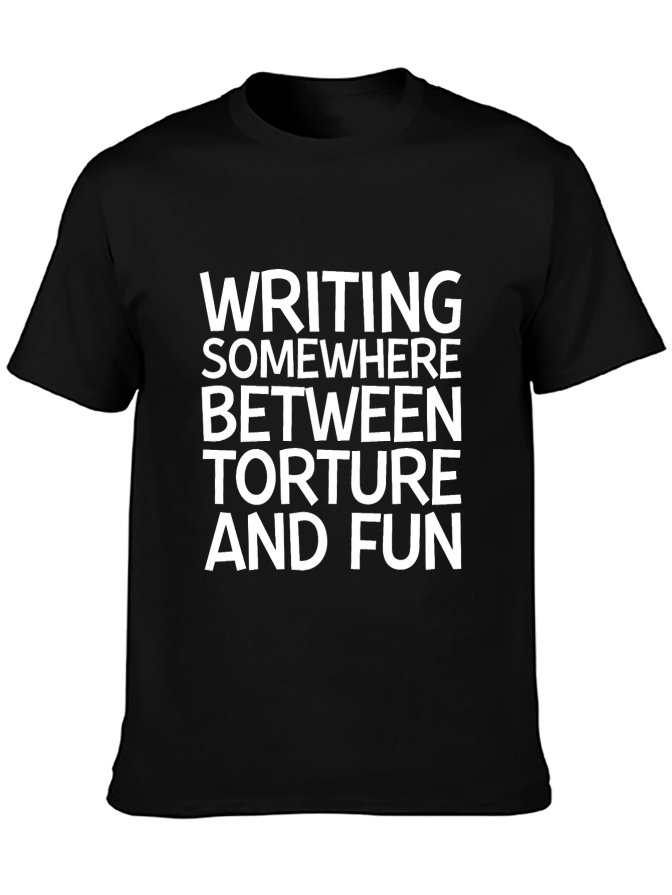 Writing: Torture and Fun Black Graphic Tee